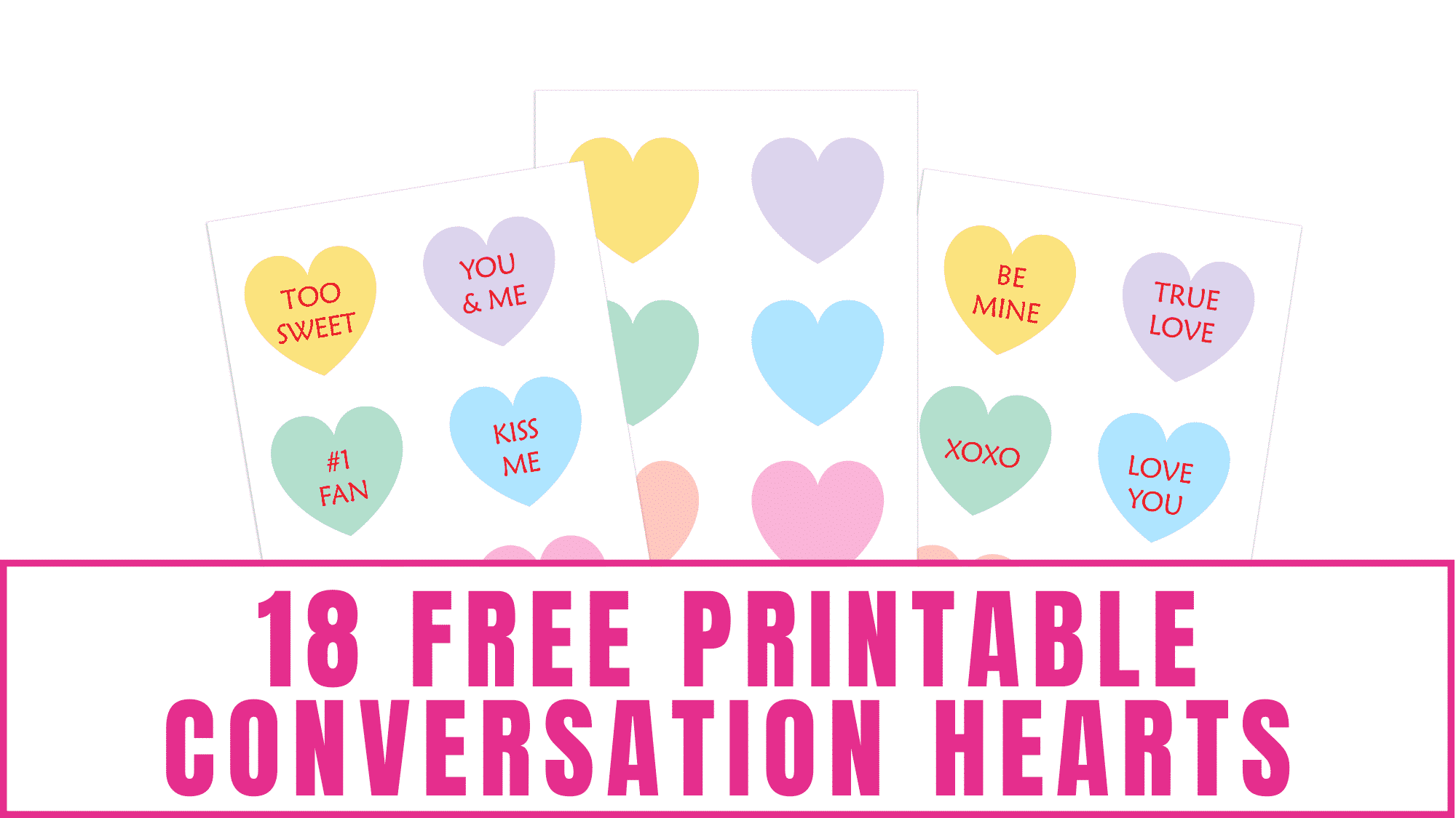 18 Free Printable Conversation Hearts Freebie Finding Mom