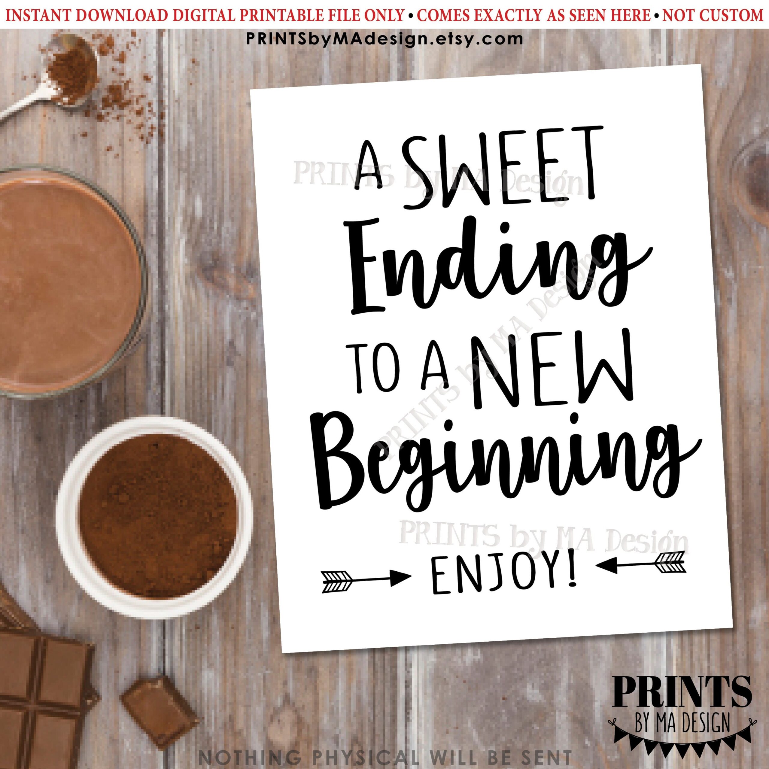 A Sweet Ending To A New Beginning Graduation Free Printable