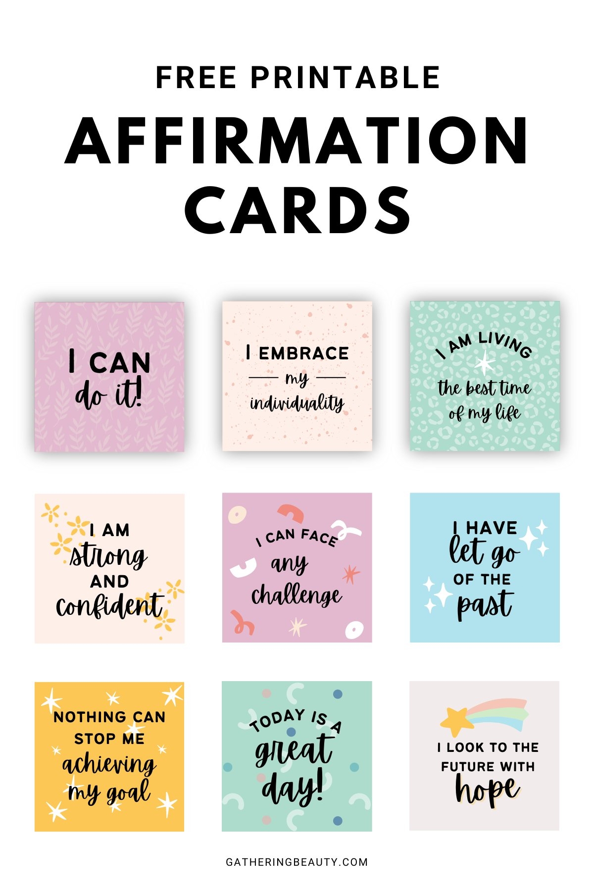 Affirmation Cards Free Printable Gathering Beauty