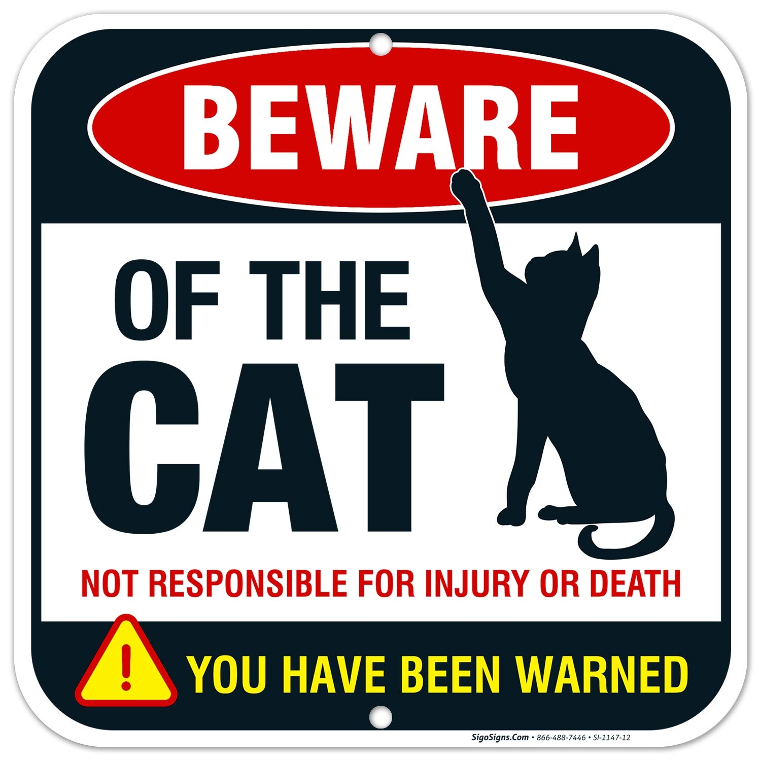 Amazon Beware Of Cat Sign Funny Attack Cat Sign 12x12 Square Rust Free Aluminum Weather Fade Resistant Easy Mounting Indoor Outdoor Use Made In USA By Sigo Signs Patio Lawn Garden