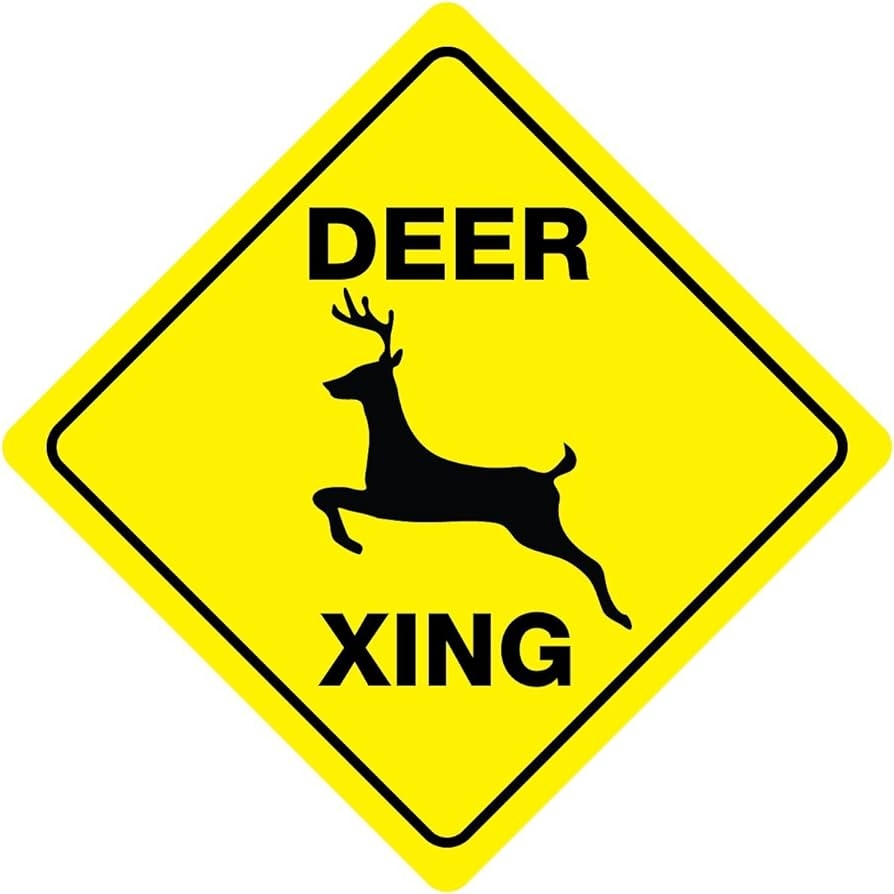 Amazon Deer Crossing Sign Xing Buck Doe Hunter Funny Gag Novelty Patio Lawn Garden