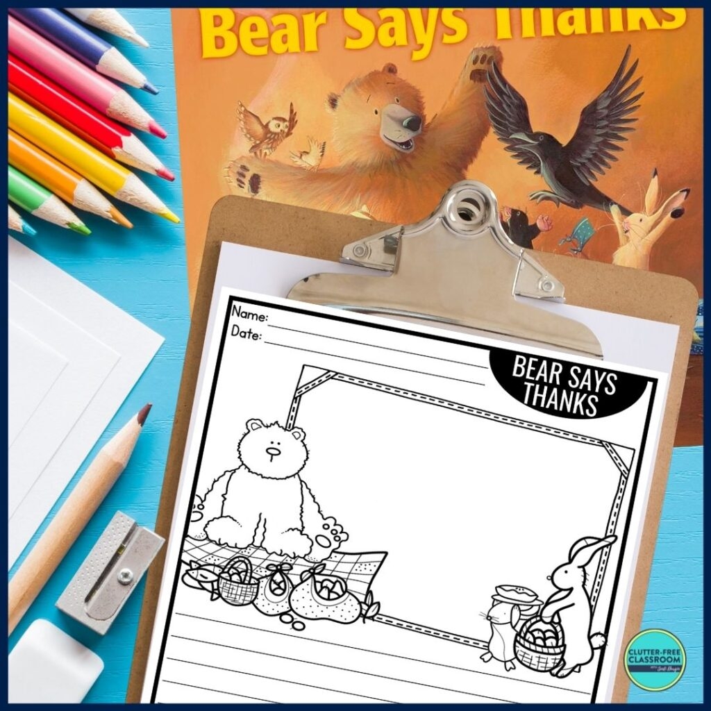 Bear Says Thanks Activities And Lesson Plans For 2024 Clutter Free Classroom By Jodi Durgin