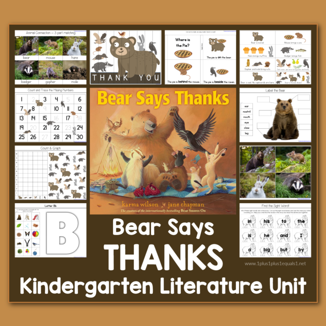 Bear Says Thanks Kindergarten Literature Unit 1 1 1 1