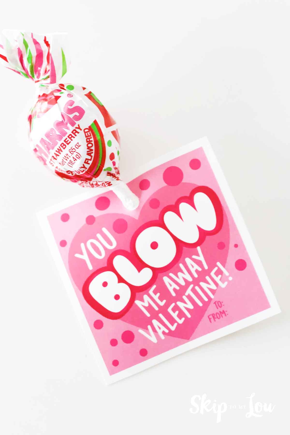 Blow Pop Valentine Skip To My Lou