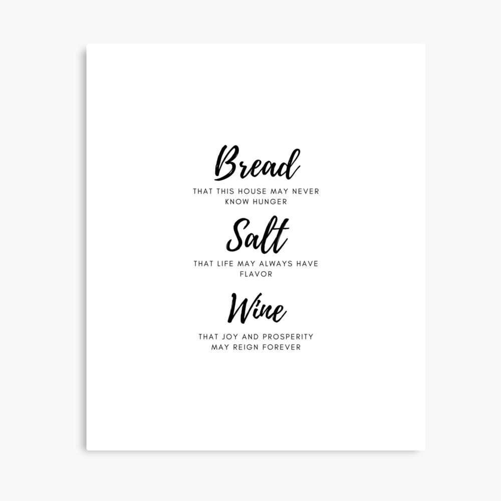 Bread Salt Wine Quote Blessing Art Print For Sale By MikeMintMerch Redbubble