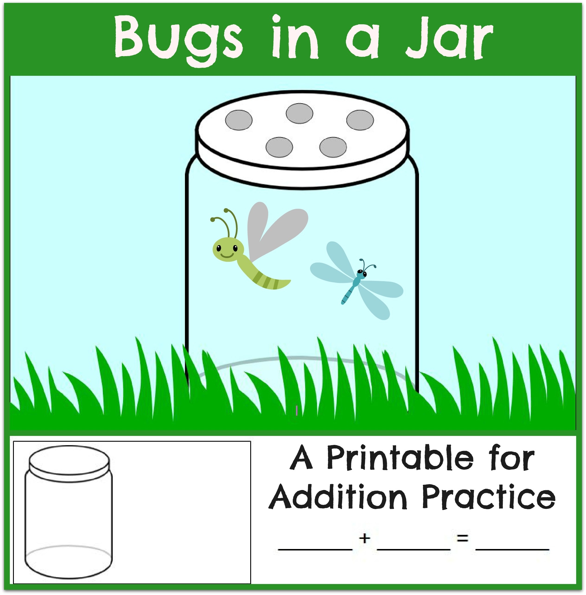Bugs In A Jar Addition Worksheet The Measured Mom