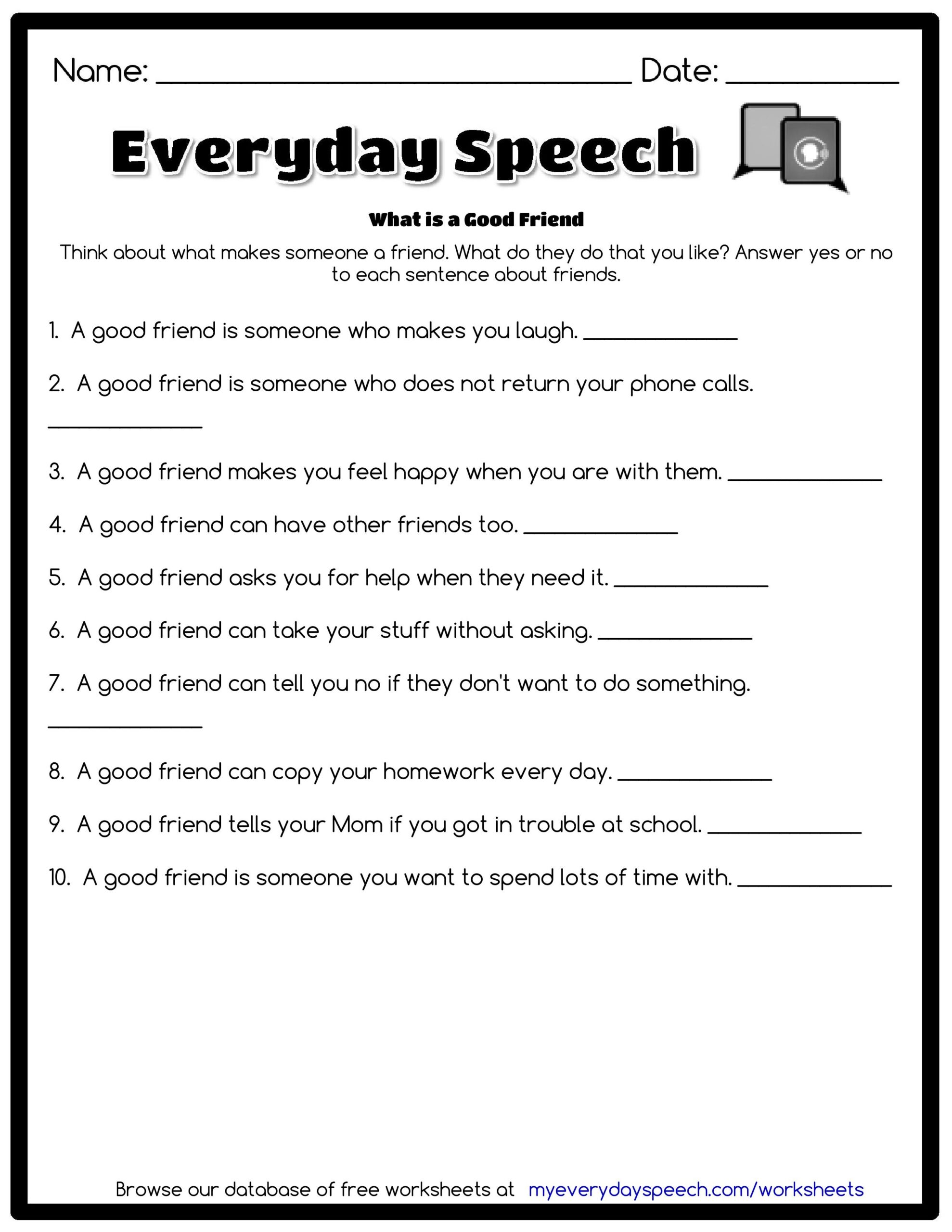 Check Out The Worksheet I Just Made Using Everyday Speech s Worksheet Creator What Is A Good Friend Think A Speech Therapy Worksheets Speech Social Skills