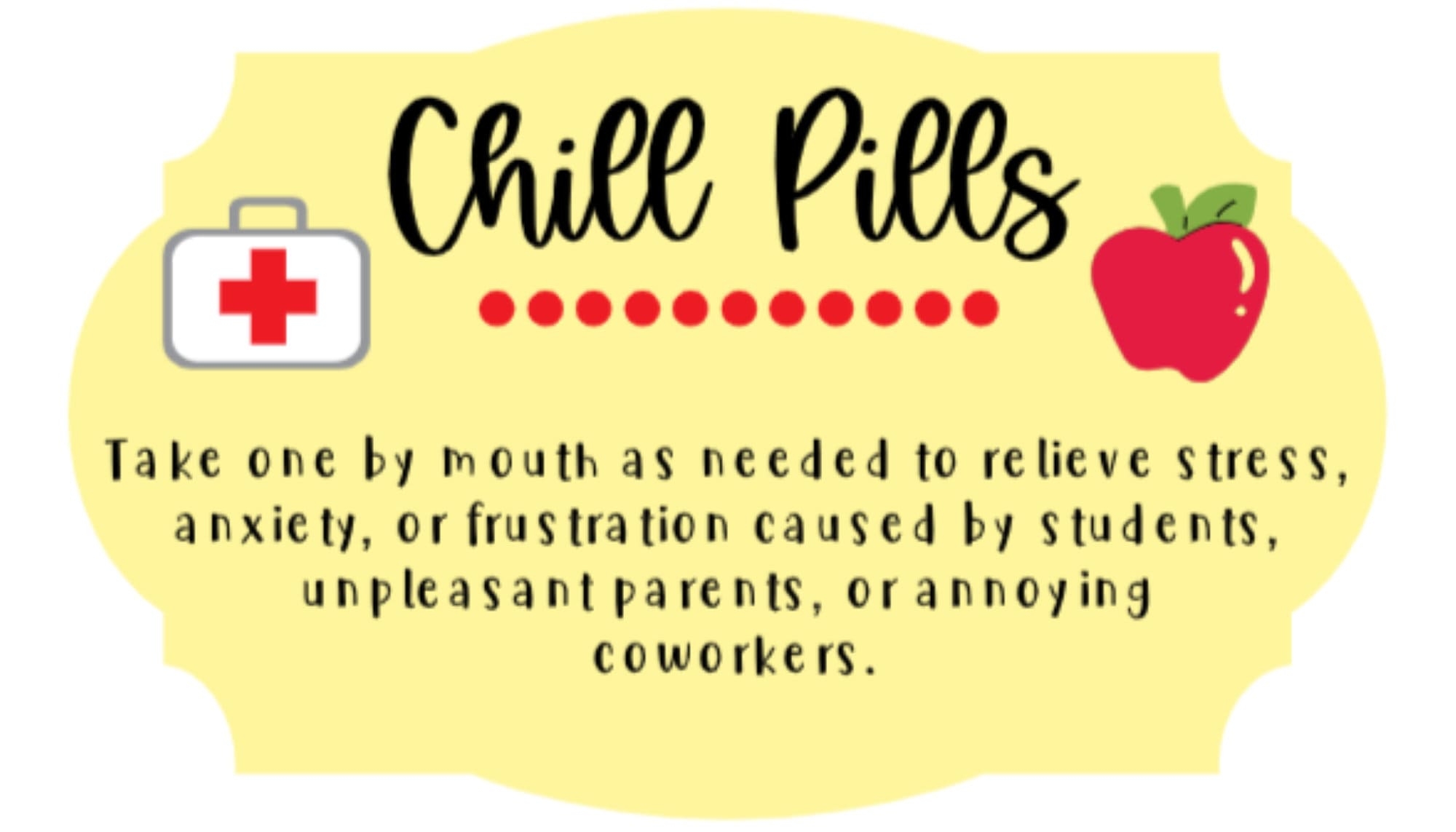 Chill Pills Printable Labels Teacher Gift Back To School Candy Jar Label Funny Teacher Gift Idea INSTANT DOWNLOAD Etsy