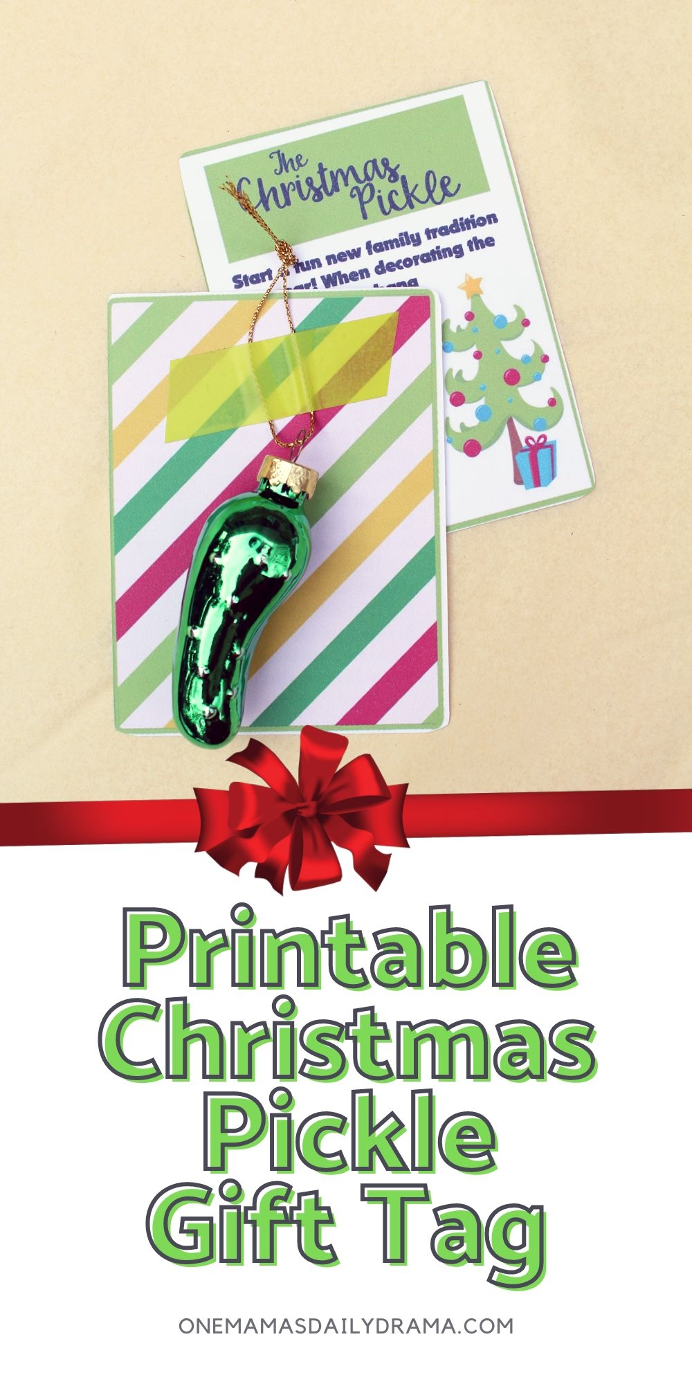 Christmas Pickle Ornament Gift With Printable
