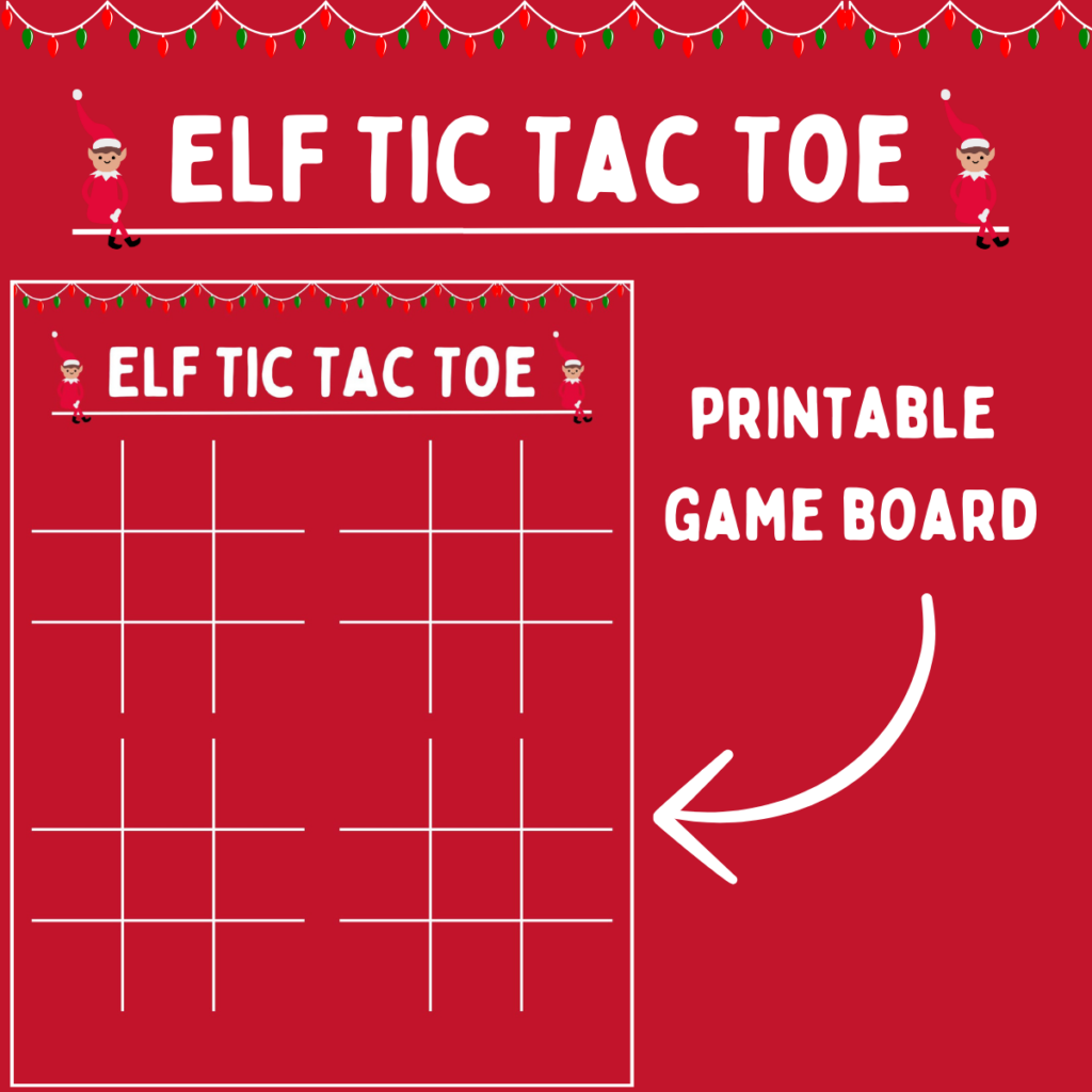 Elf Tic Tac Toe Printable A Sparkle Of Genius
