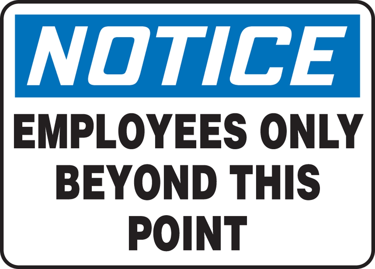 Employees Only Beyond This Point OSHA Notice Safety Sign MADM894