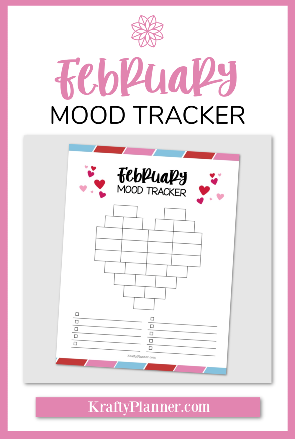 February Mood Tracker Heart Free Printable Krafty Planner Mood Tracker Planner Society Habit Tracker Printable