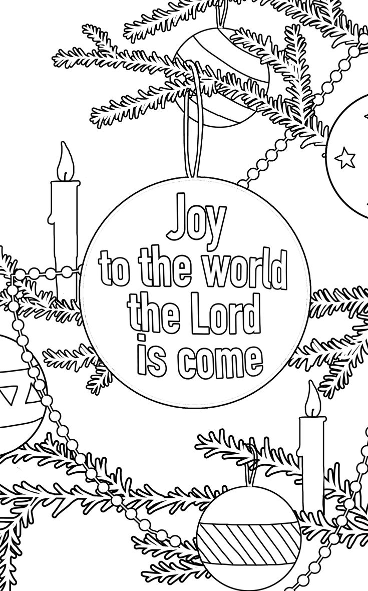 Free Printable Christmas Coloring Pages Joy To The World The Lord Is Co Christmas Coloring Sheets Printable Christmas Coloring Pages Christmas Coloring Pages