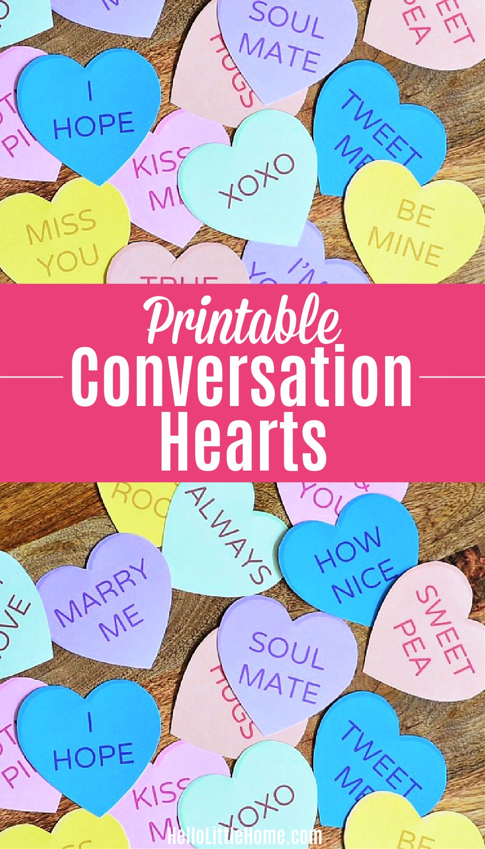 Free Printable Conversation Hearts Hello Little Home