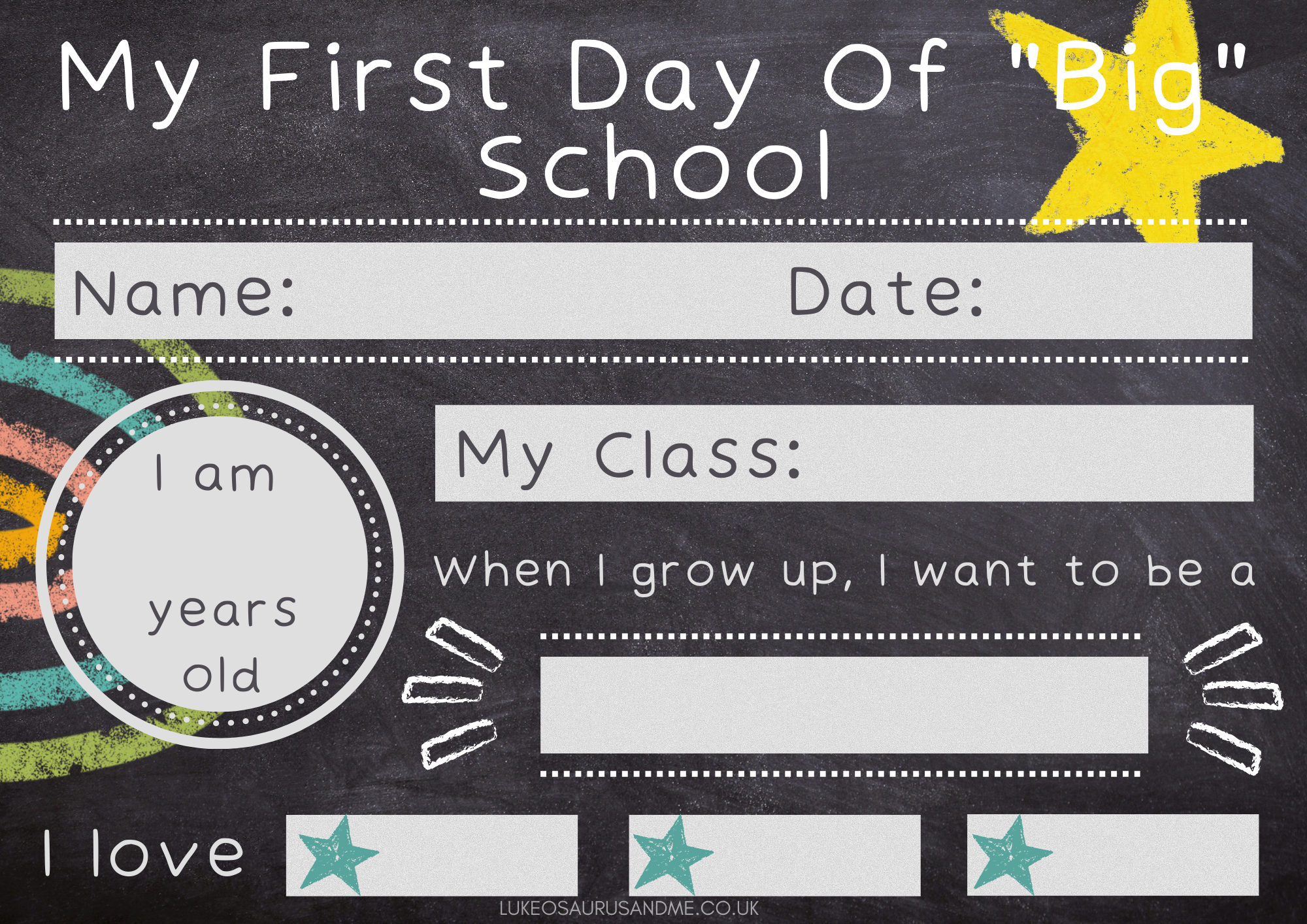 Free Printable First Day At BIG School Sign Lukeosaurus And Me