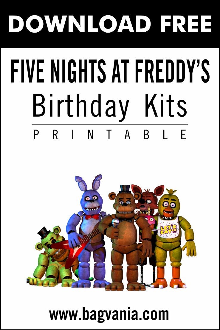 FREE PRINTABLE Five Night At Freddy s Party Kits Template Five Nights At Freddy s Party Kits Five Night