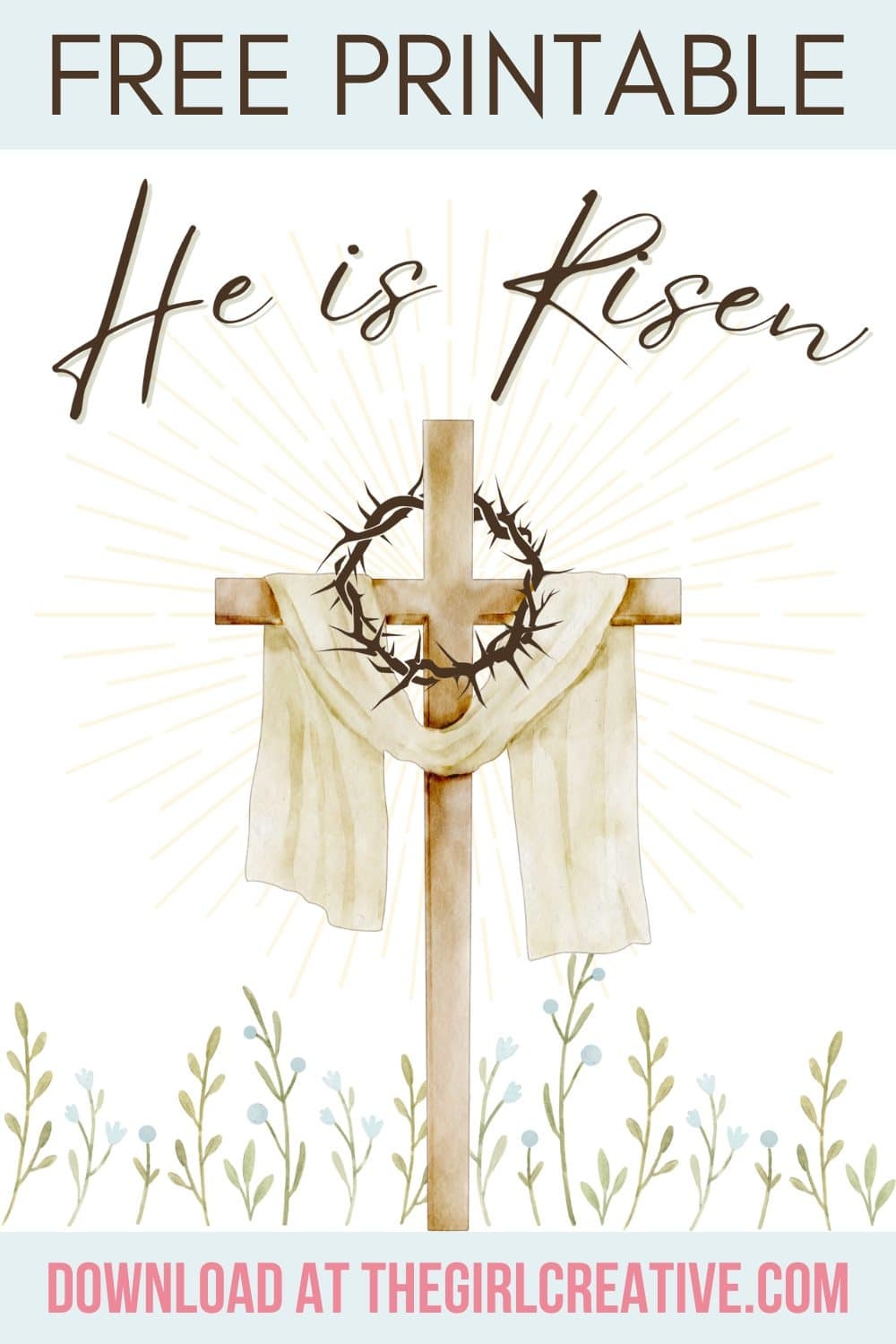 Free Printable He Is Risen Easter Sign The Girl Creative