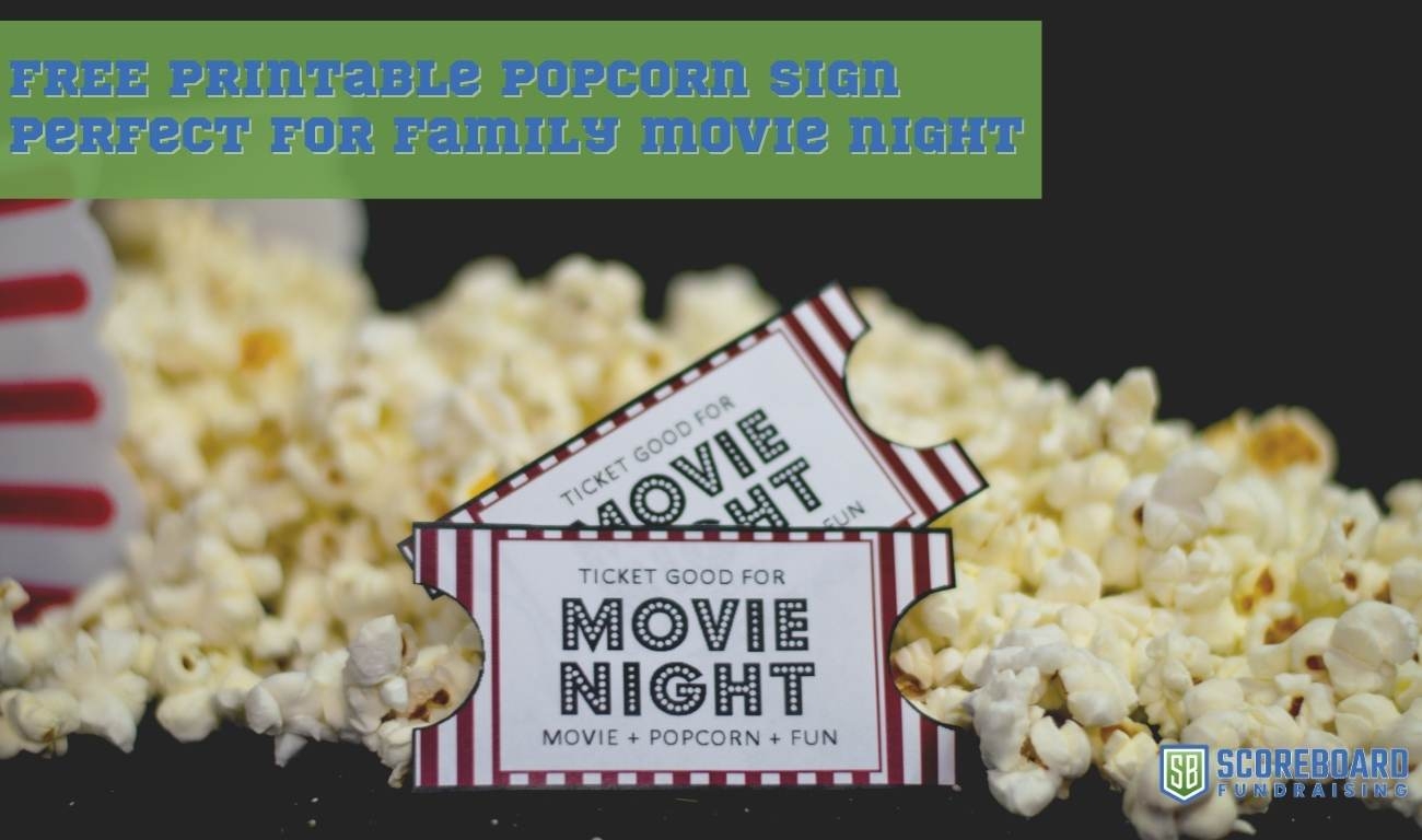 FREE Printable Popcorn Sign Scoreboard Fundraising