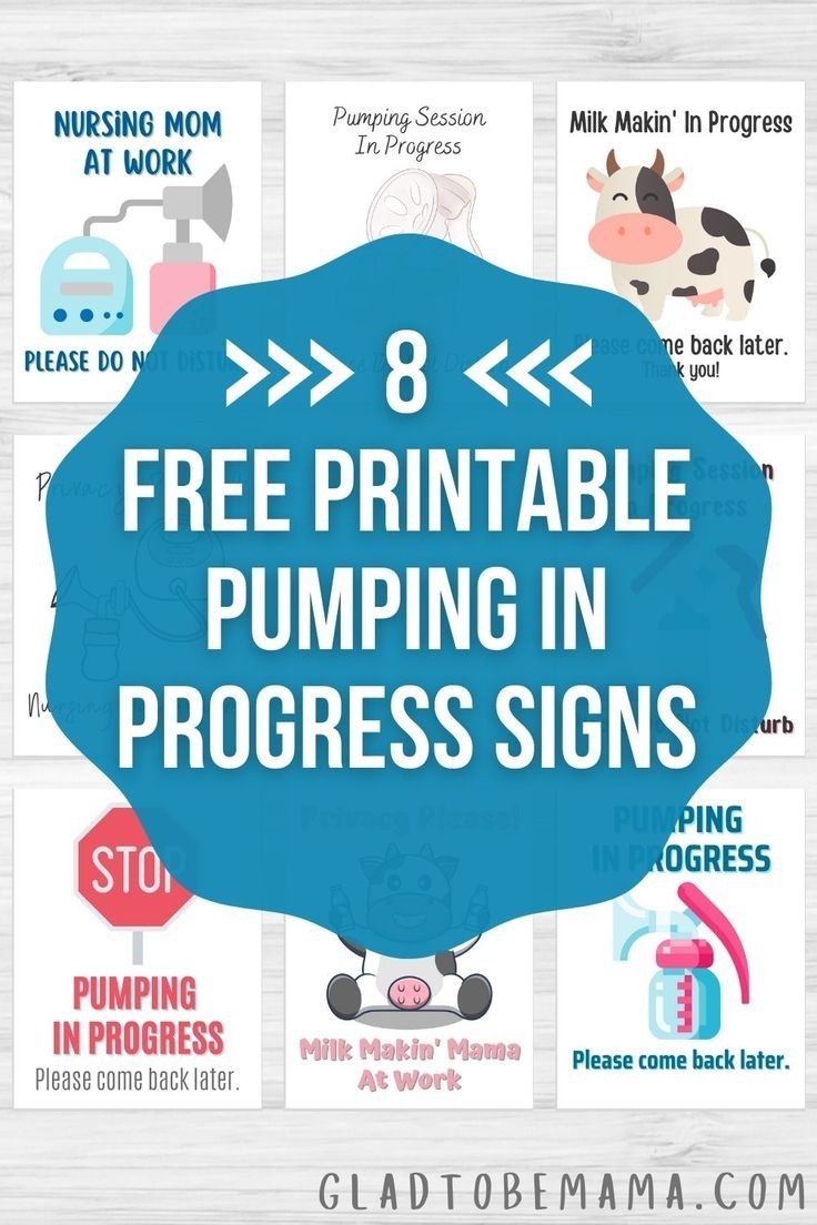 Free Printable Pumping In Progress Signs For Work Pumping At Work Pumping And Breastfeeding Schedule Pumping Moms