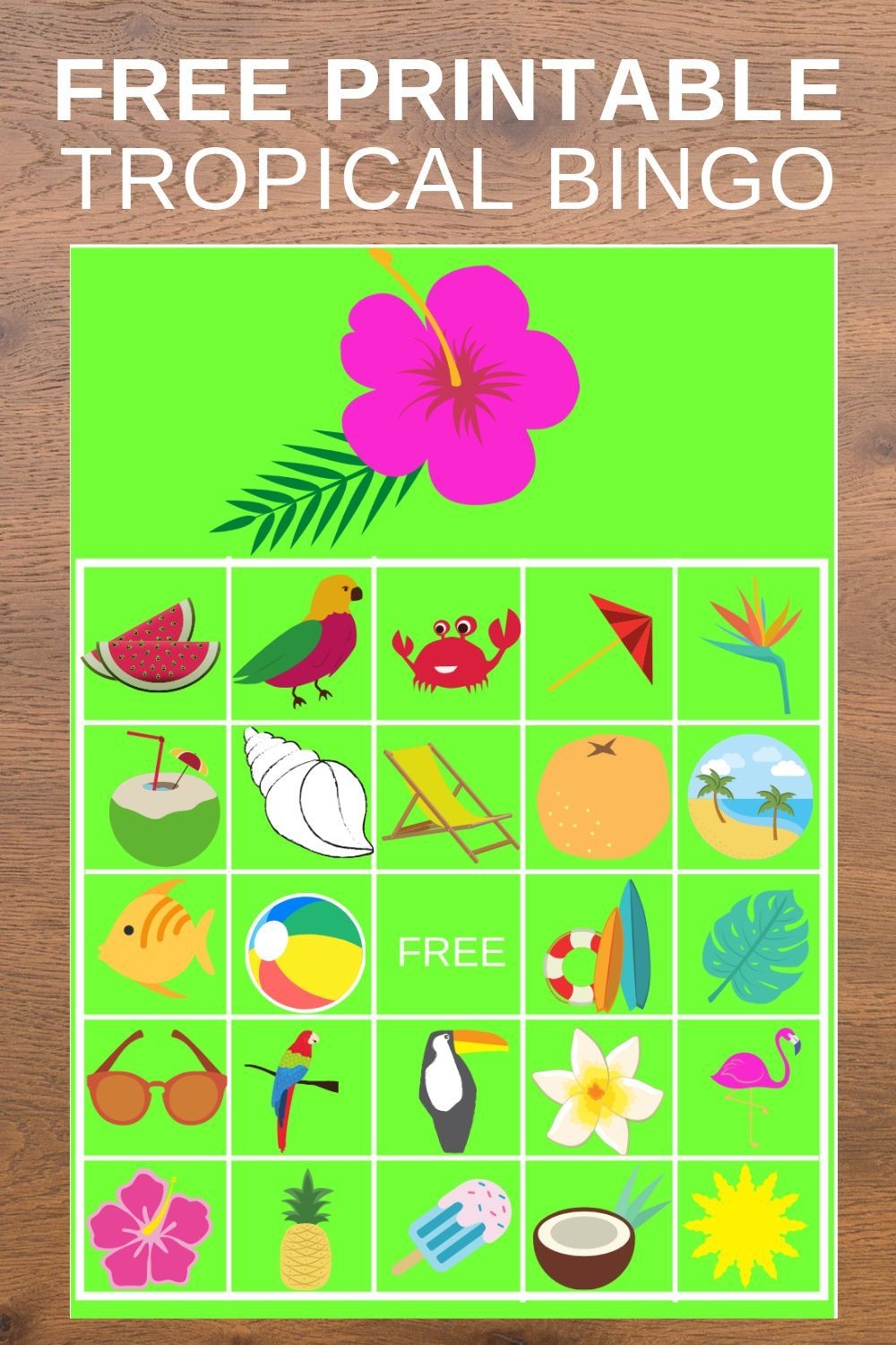 FREE Printable Tropical Bingo Luau Party Games Luau Theme Party Hawaiian Birthday Party