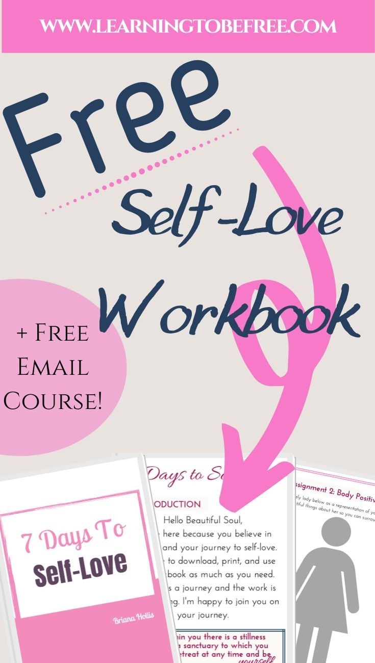 Get A Free Self Love Workbook Free Self Love Email Course Increase Your Confidence And Self Love Self Love Books Self Esteem Books Self Love