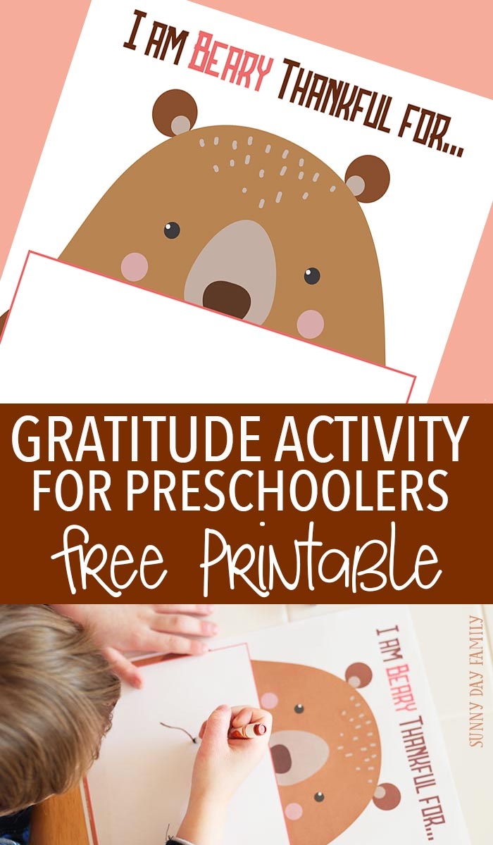 Gratitude Activity For Preschoolers Free Printable Inspired By Bear Says Thanks Sunny Day Family