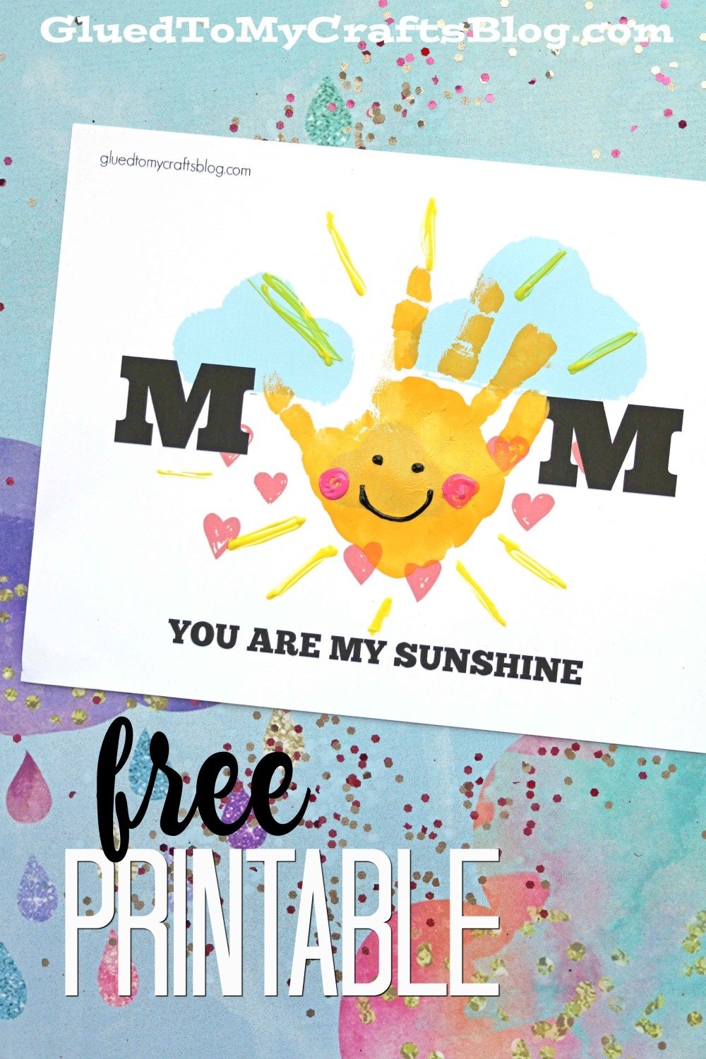 Handprint Mom You Are My Sunshine