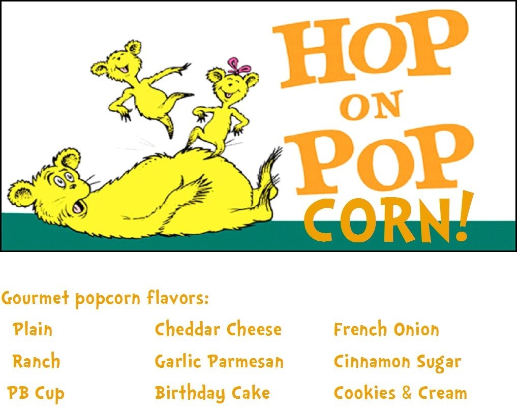 Hop On Popcorn Menu For Popcorn Bar Popcorn Bar Flavored Popcorn Hop On Pop