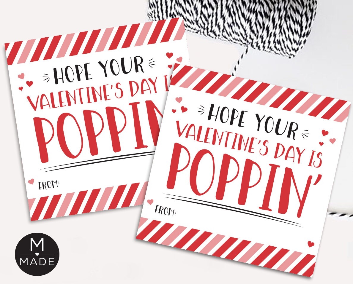 Hope Your Valentine s Day Is Poppin Tags Printable Kids Valentines Classroom School Fidget Balloon Popcorn Gum Soda pop Valentines Etsy