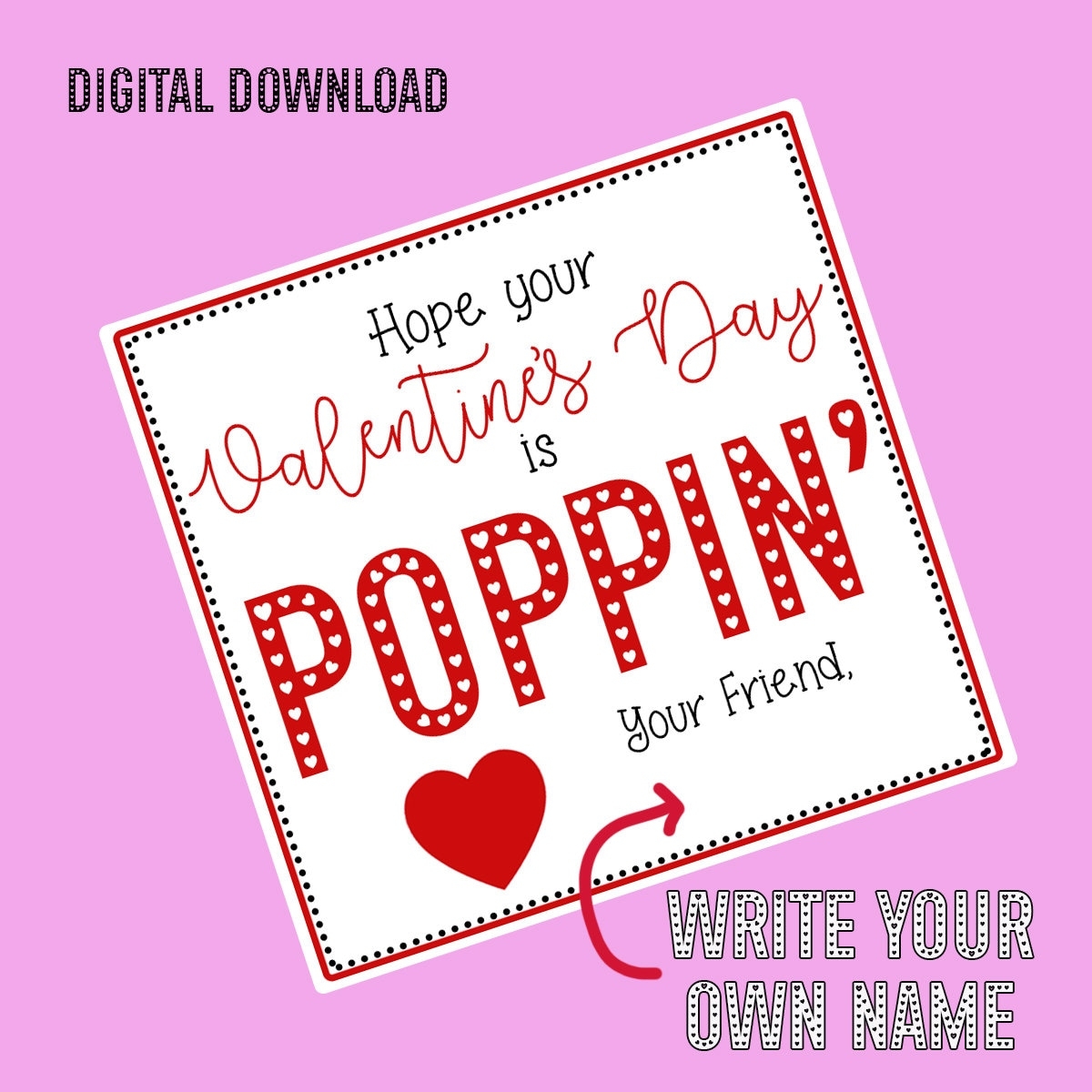 Hope Your Valentines Day Is Poppin Digital Printable Pop It Valentine Tags Includes Space To Write Your Own Name Not Personalized Etsy