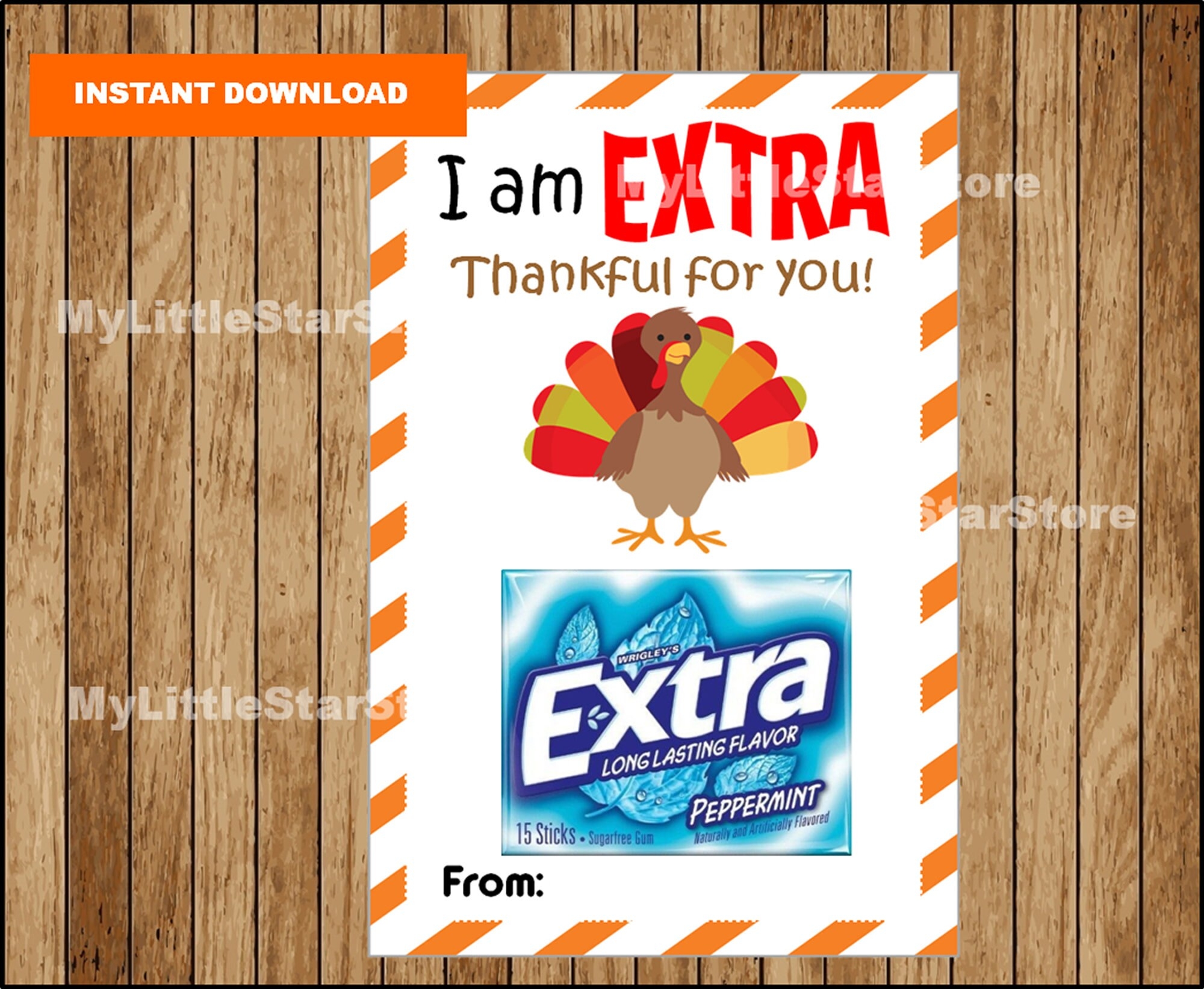Iam EXTRA Thankful For You Gift Card Printable Thanksgiving Gum Gift Tags Thanksgiving Thank You Gum Card Instant Download Etsy