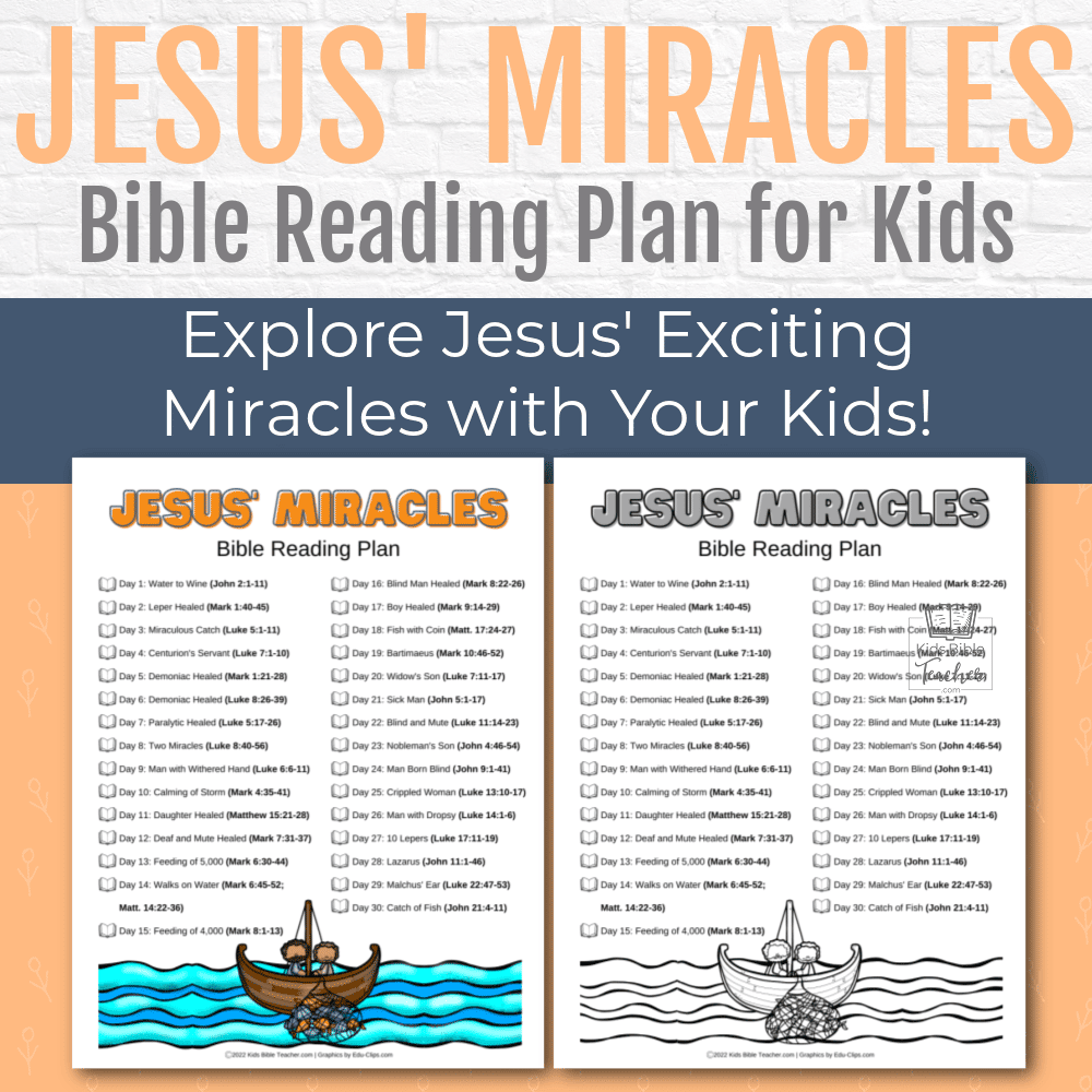 Jesus Miracles Bible Reading Plan For Kids Kids Bible Teacher