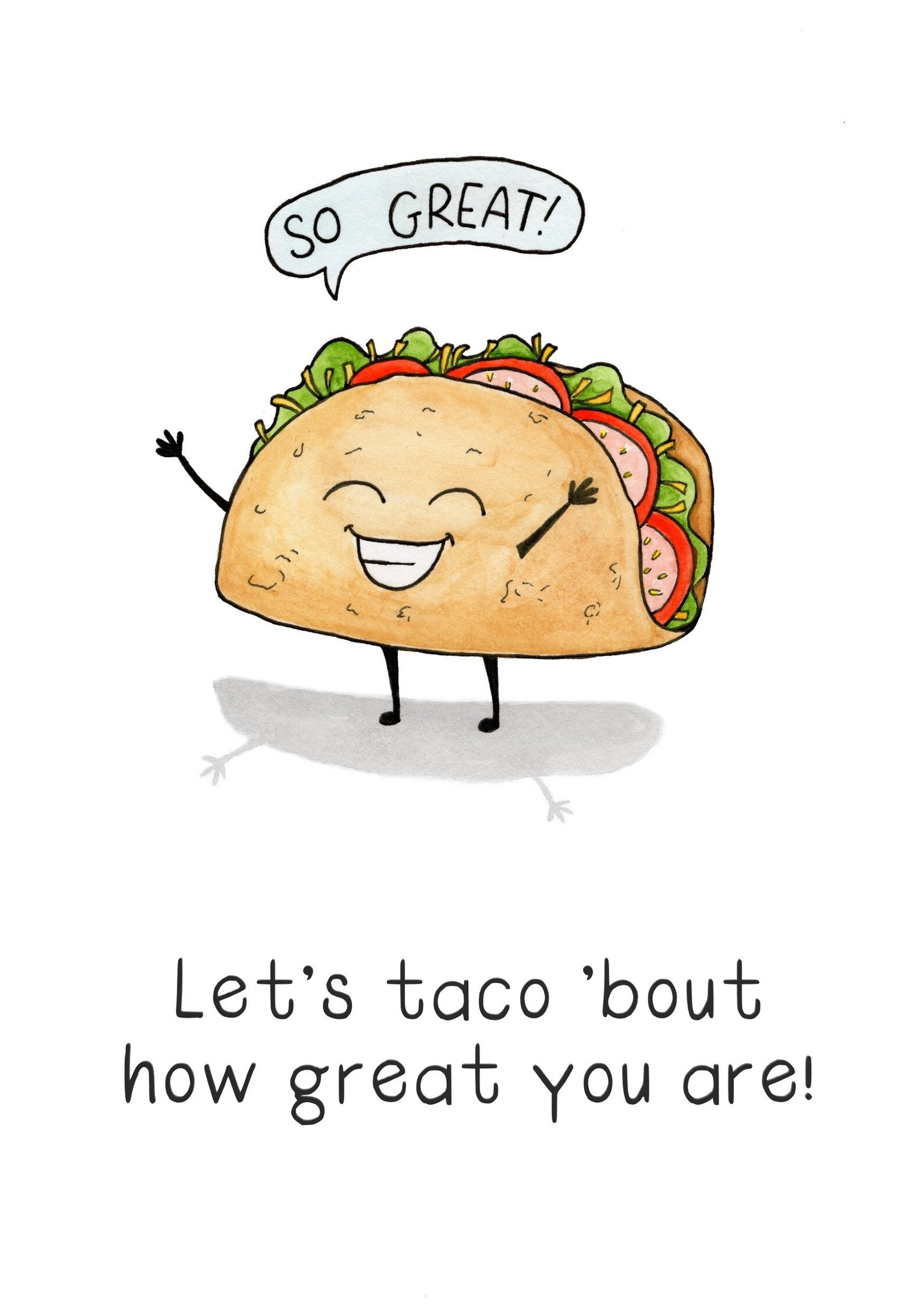 Let s Taco Bout How Awesome You Are Free Printable