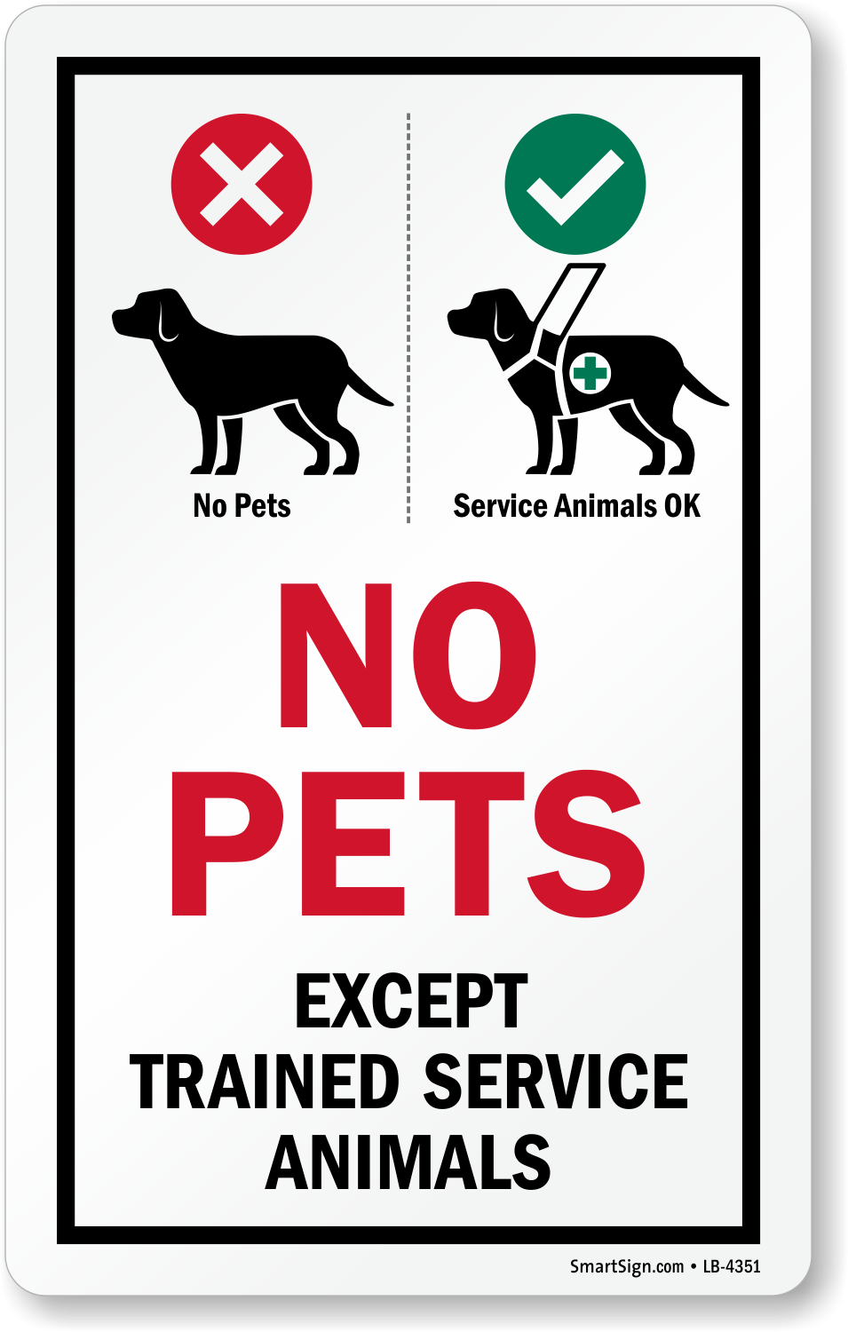 No Pets Except Trained Service Animals Glass Decal Signs SKU LB 4351