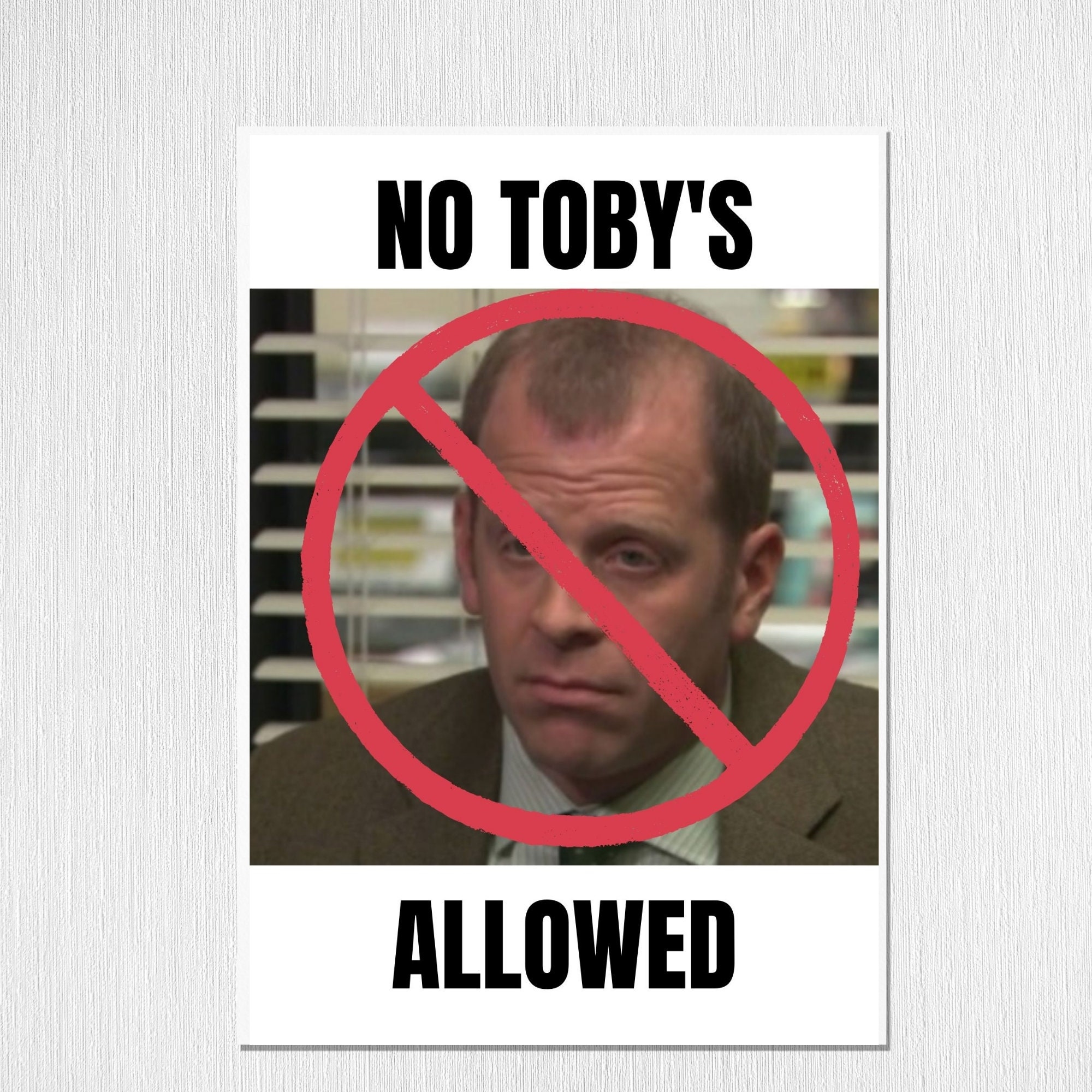 No Toby s Allowed Sign printable The Office Party Signs Etsy