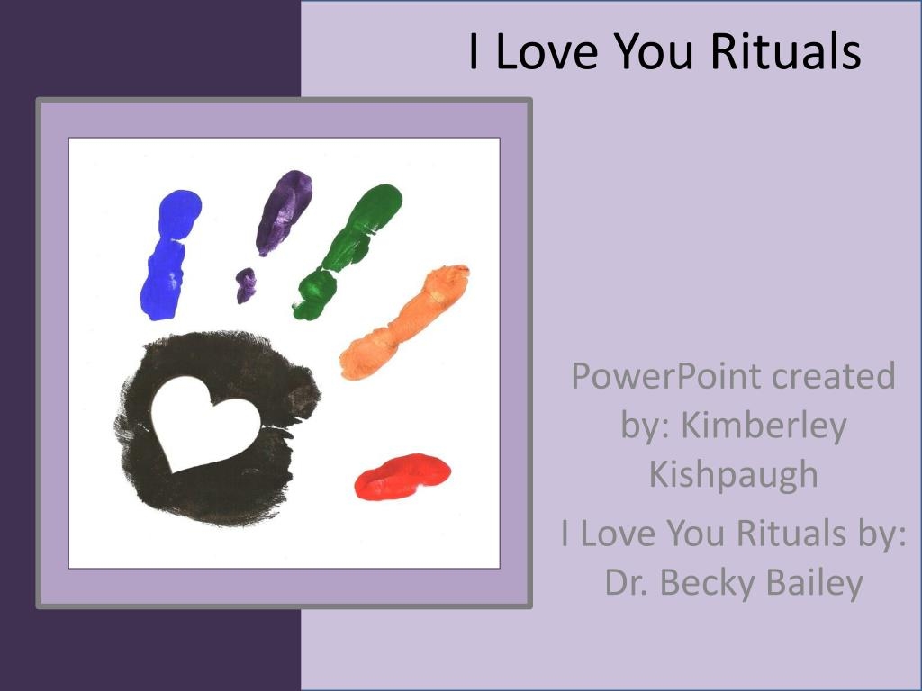 PPT I Love You Rituals PowerPoint Presentation Free Download ID 4860384