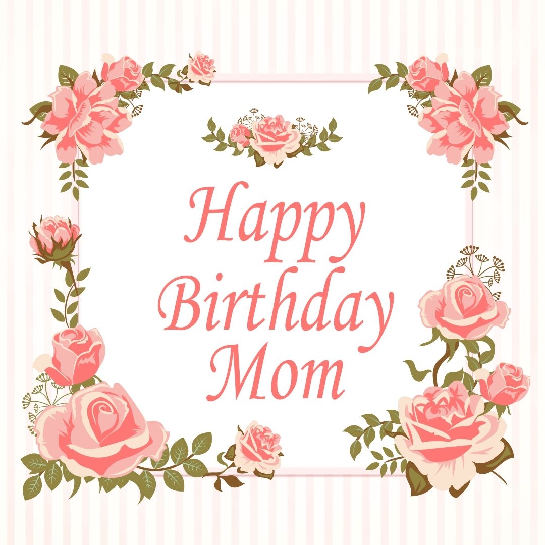 Printable Birthday Cards Mom Birthday Card Template Happy Birthday Mom Birthday Cards For Mom
