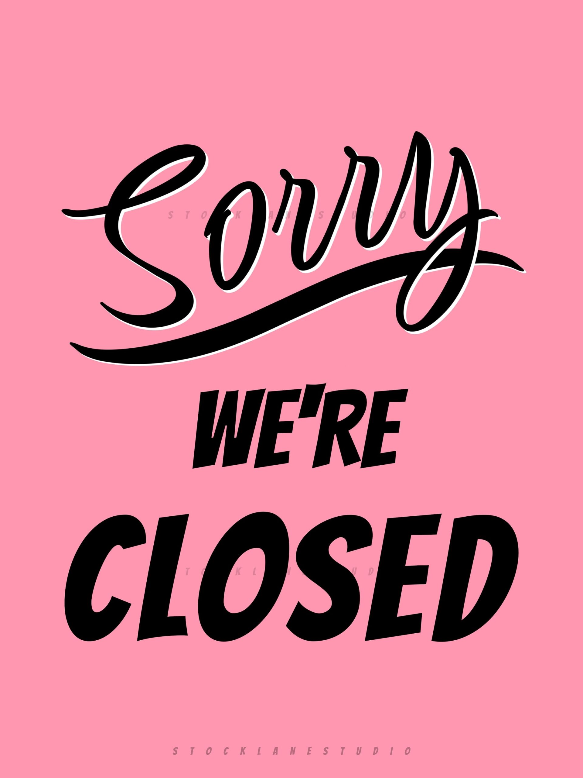 Printable Closed Sign Sorry We re Closed Instant Download Sorry We re Closed Door Sign 5x7 To 20x24 A5 A4 JPG PDF Etsy