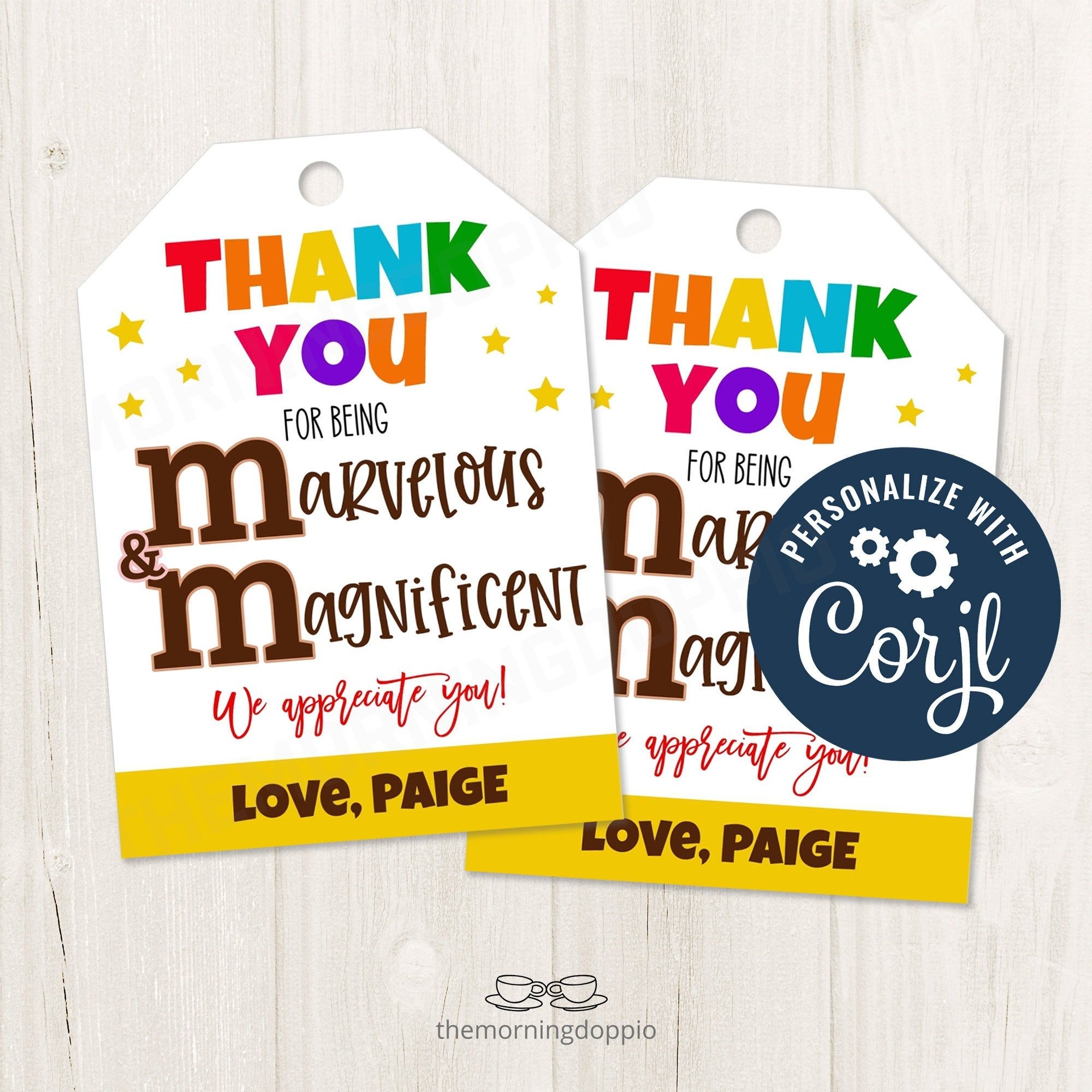 Printable editable You Are Marvelous And Magnificent M M Gift Tag For Teachers PTO Staff Admin Coworkers Teams Editable CORJL Template Etsy Appreciation Printable M M Gifts Gift Tags