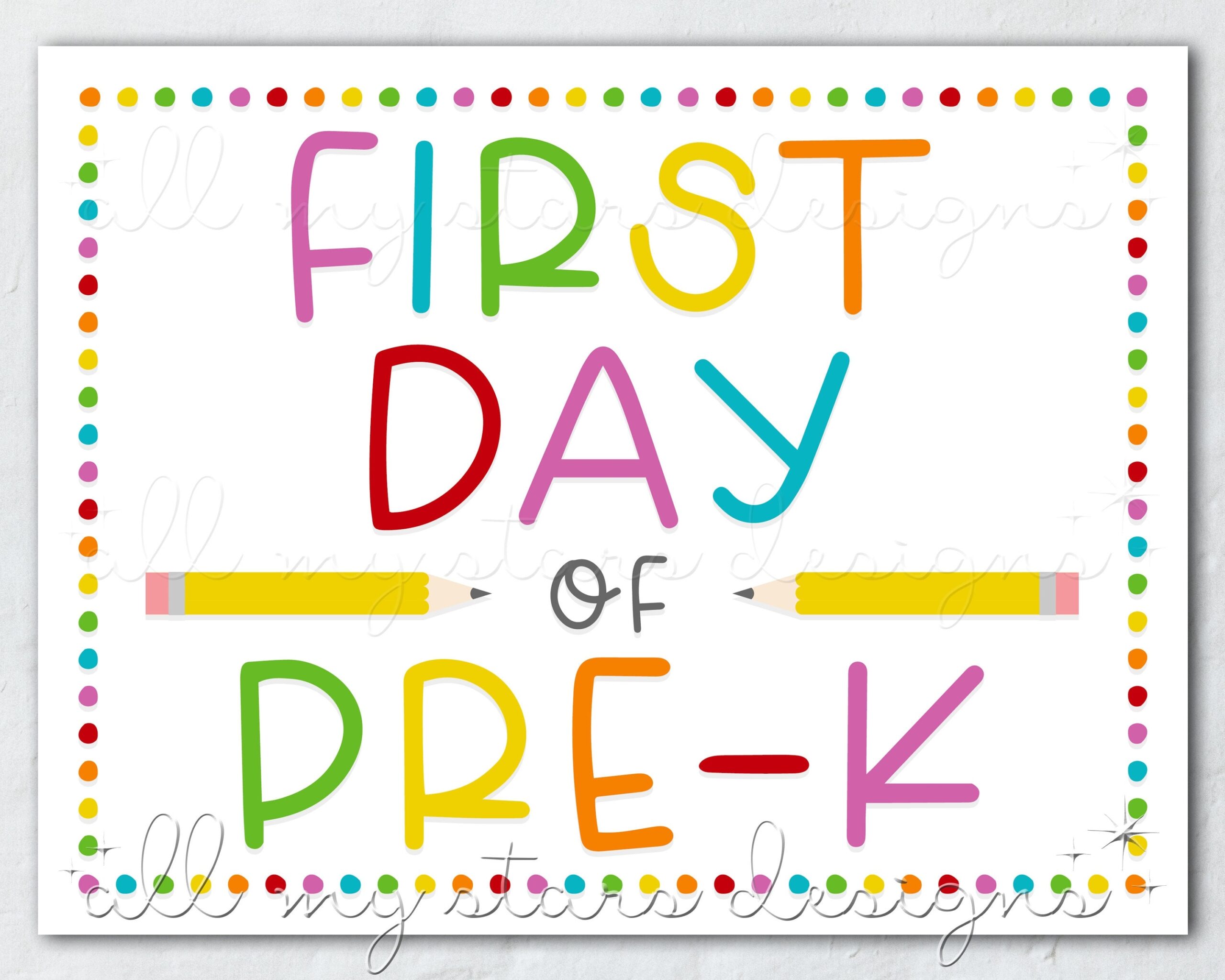 PRINTABLE First Day Of Pre k Sign Instant Download Colorful Back To School Photo Sign Rainbow Dots Cute Back To School Prop Etsy