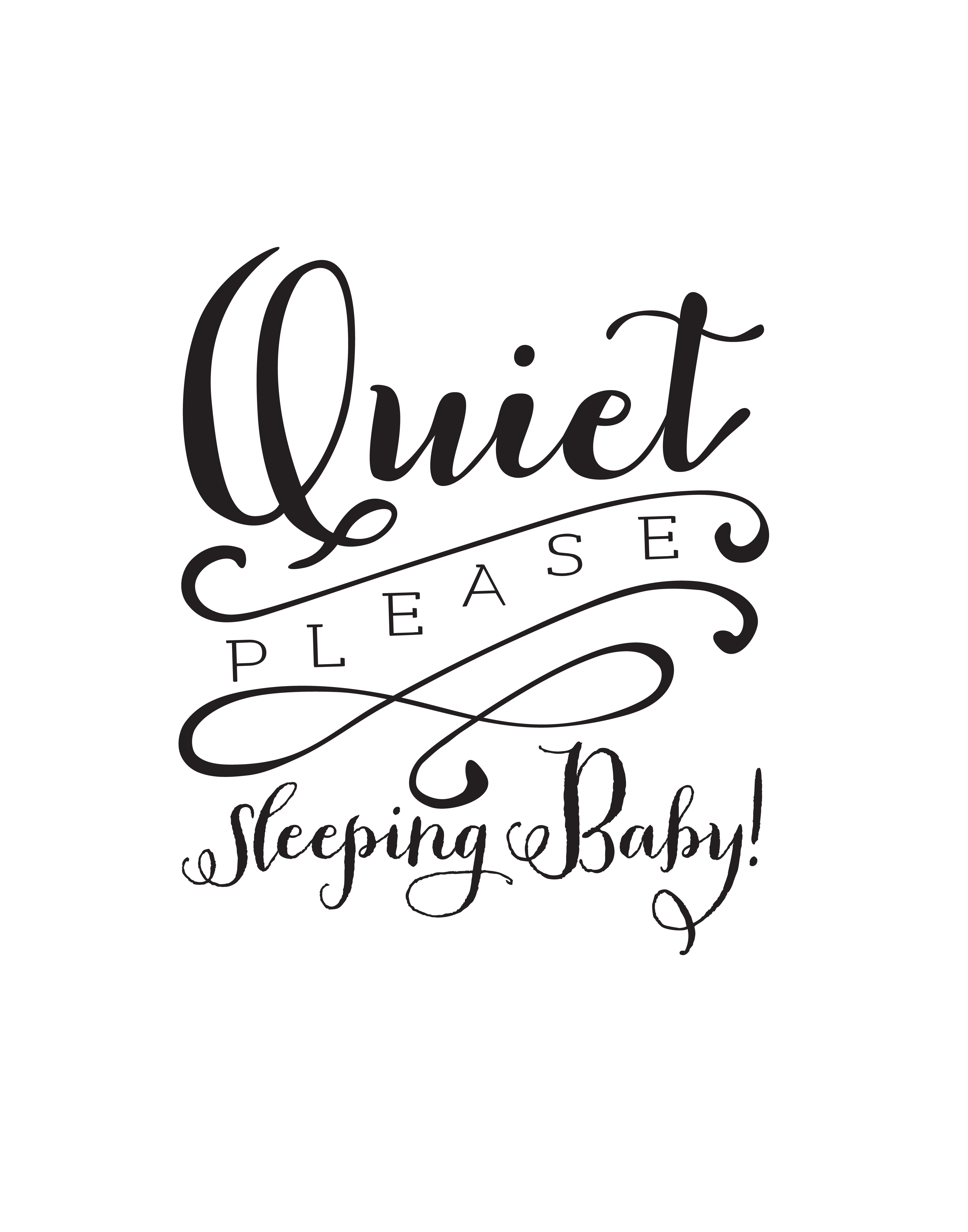 Quiet Please Sign Banner And Free Print Quiet Please Sleeping Baby Baby Sleep Baby Printables Banner Printing