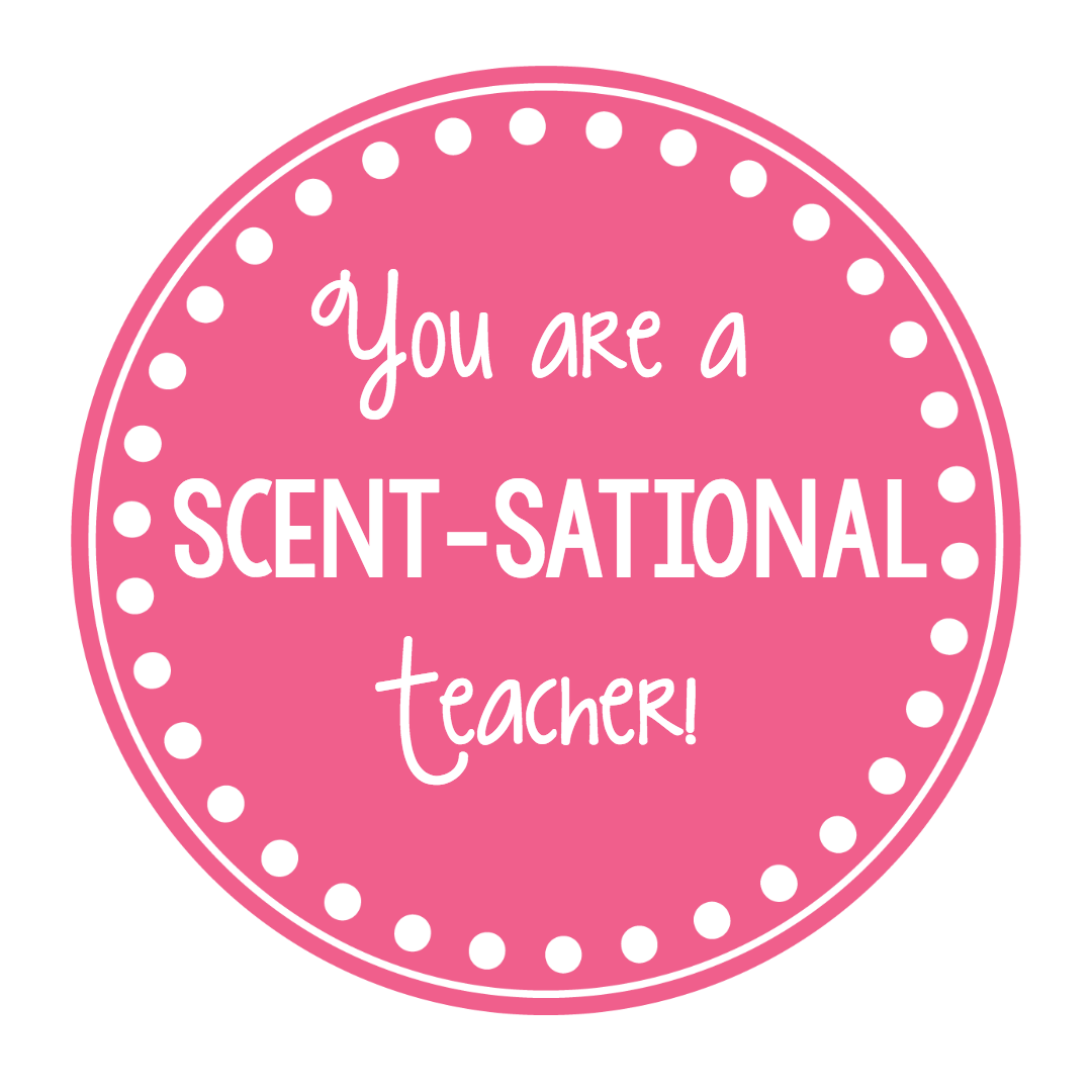 Scentsational Teacher Gift Idea Fun Squared