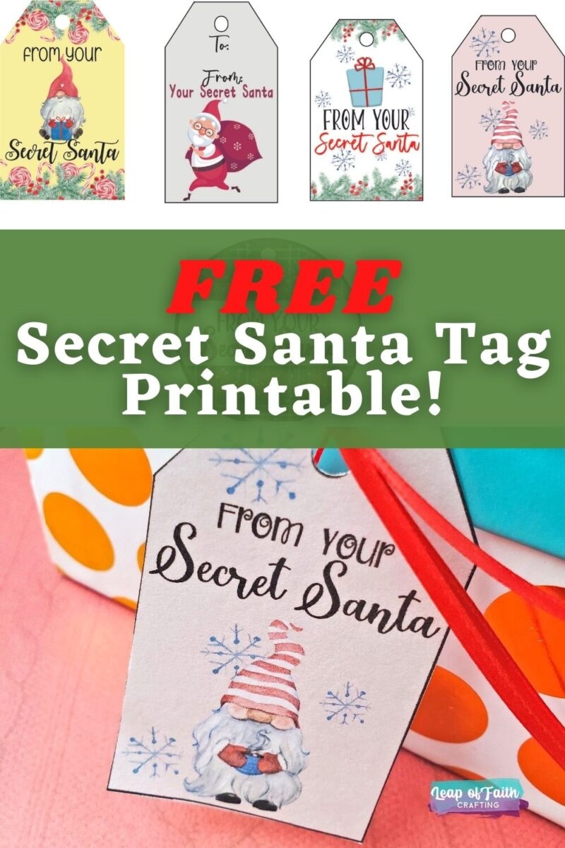 Secret Santa Tags FREE Printable 5 Designs For Gifts Leap Of Faith Crafting