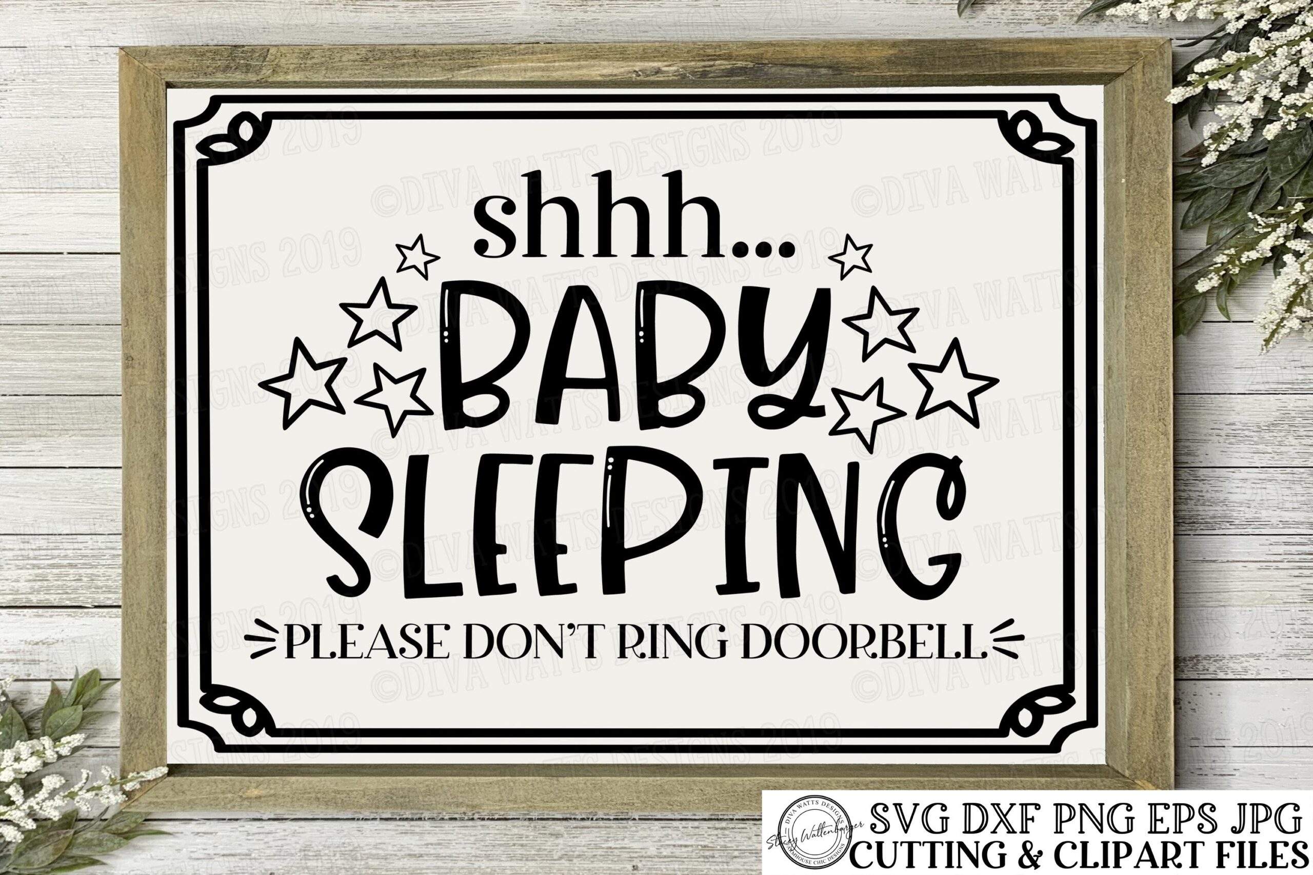 Shhh Baby Sleeping Please Don t Ring Doorbell Cut File