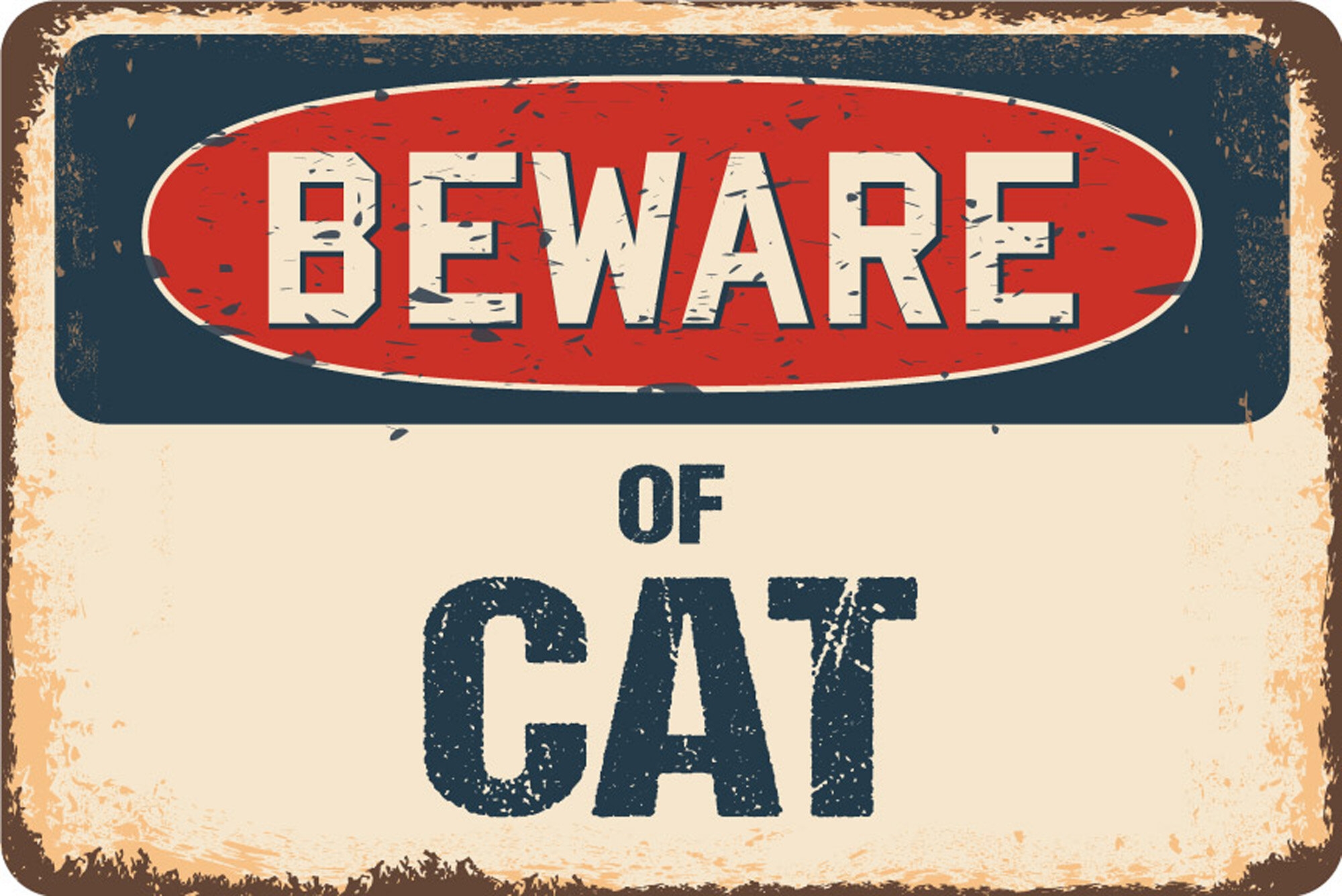 SignMission Beware Of Cat Sign Wayfair