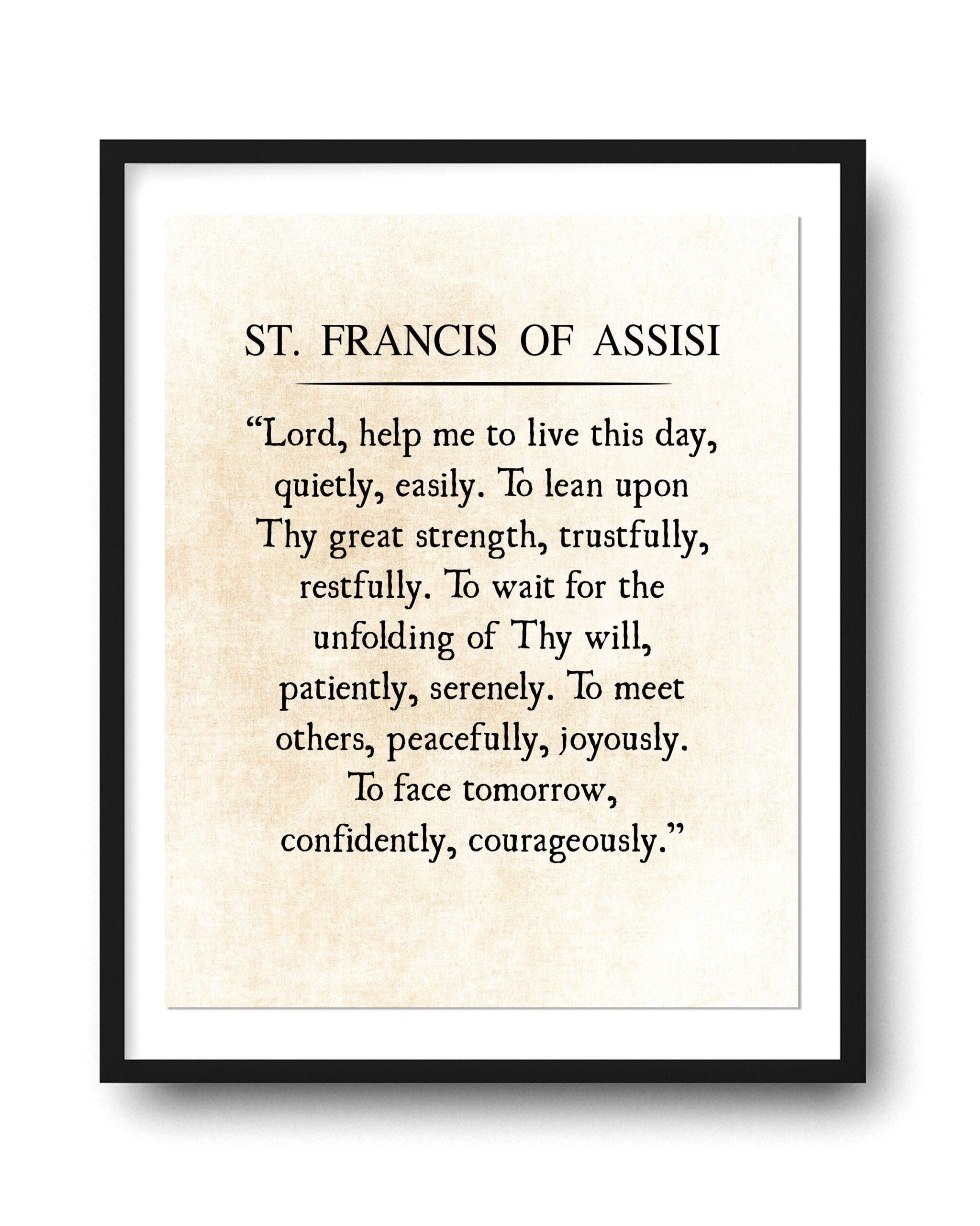 St Francis Of Assisi Prayer Quote Art Print Lord Help Me To Live This Day Literary Print Book Page Print Inspirational Quote Unframed Etsy