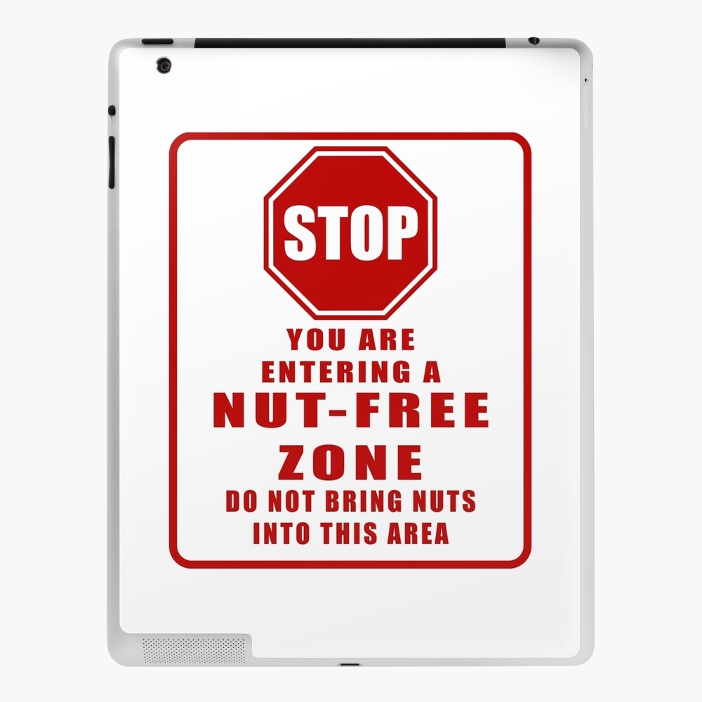 STOP You Are Entering A Nut Free Zone Allergy Alert Graphic Print Poster For Sale By Tronictees Redbubble