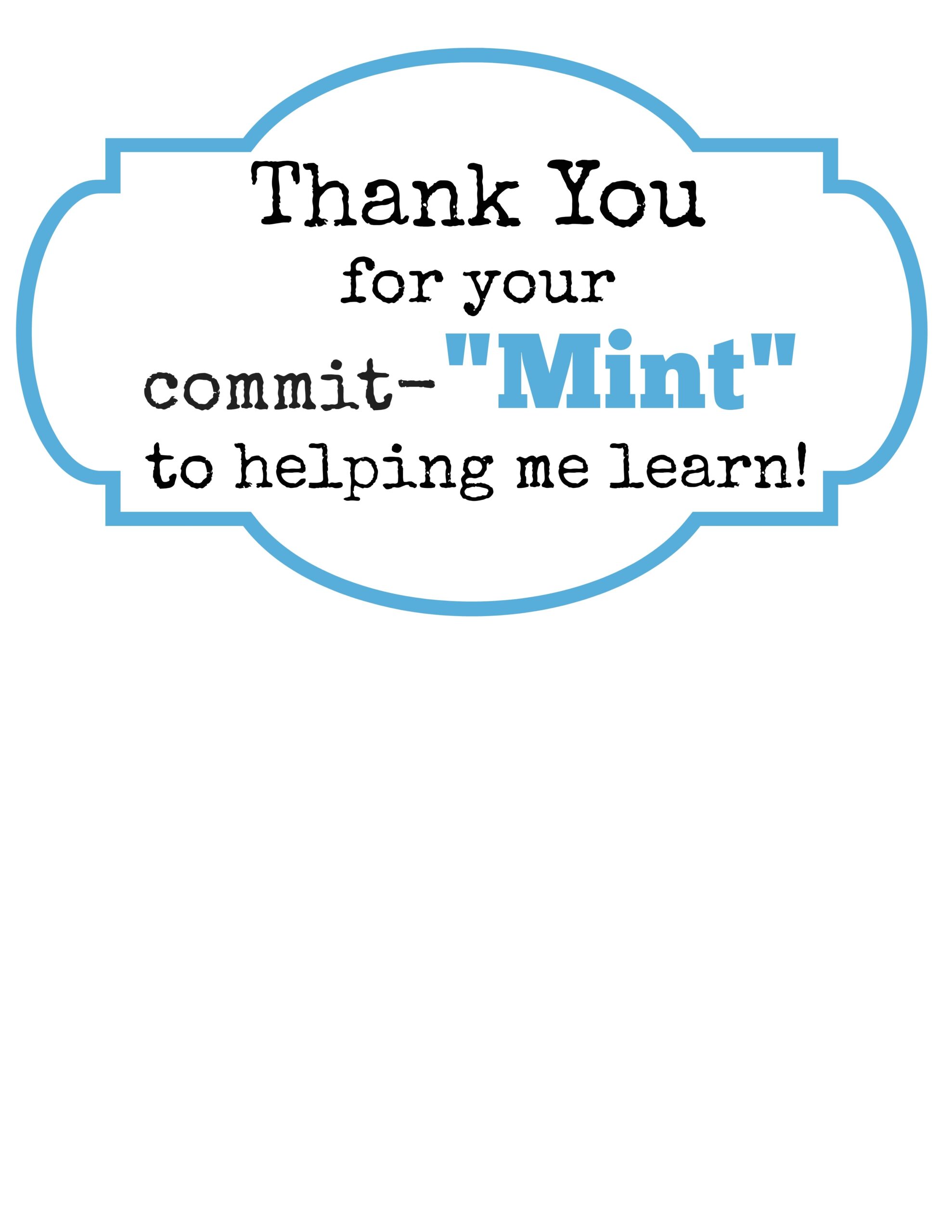 Teacher Gift Idea Thank You For Your Commit MINT With FREE Printable Smashed Peas Carrots