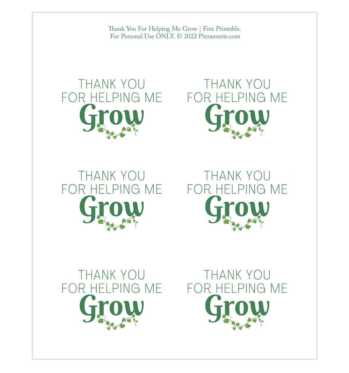 Thank You For Helping Me Grow Teacher Gift Free Printable Pizzazzerie