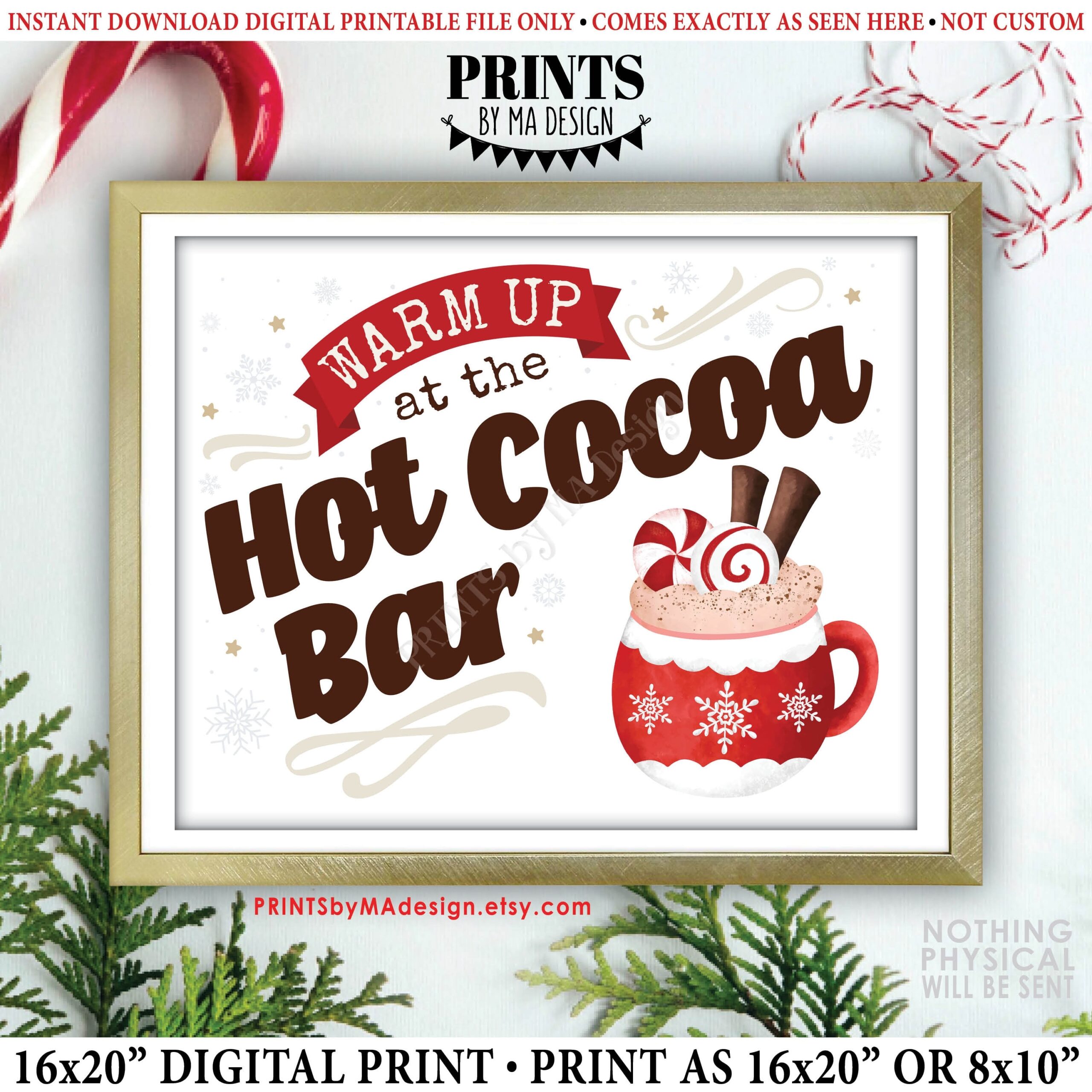 Warm Up At The Hot Cocoa Bar Sign Christmas Party Holiday Party Cute Mug Of Hot Chocolate PRINTABLE 8x10 16x20 Sign Peppermint Id Etsy